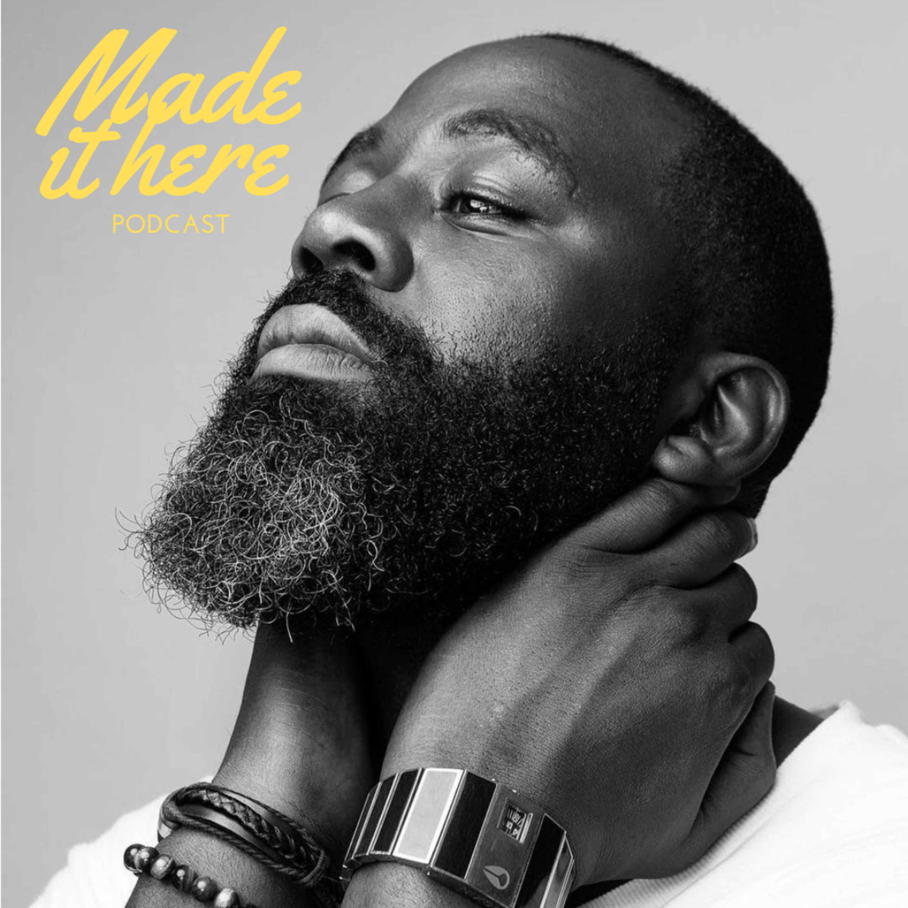 Made It Here Podcast