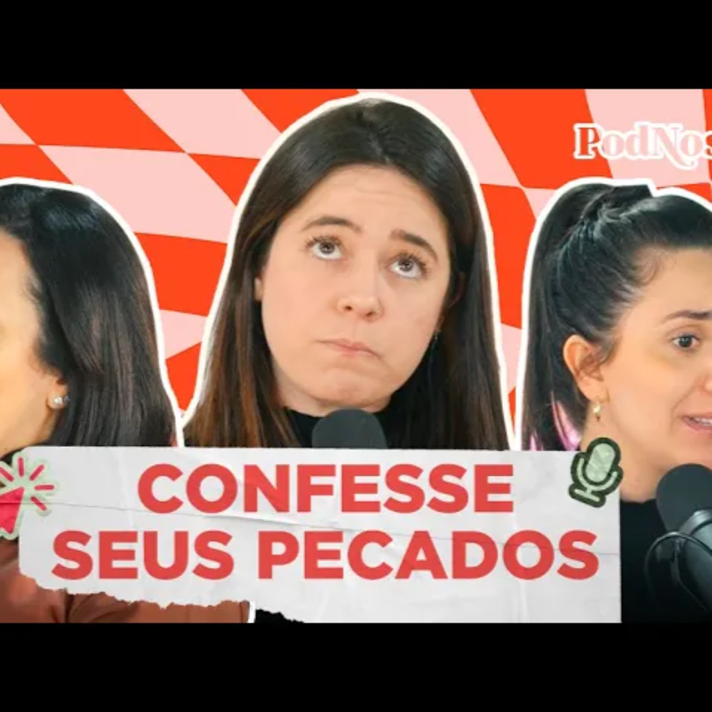 VOCÊ SABE QUAIS SÃO OS SEUS PECADOS? | PODNOSSO #09 episode artwork