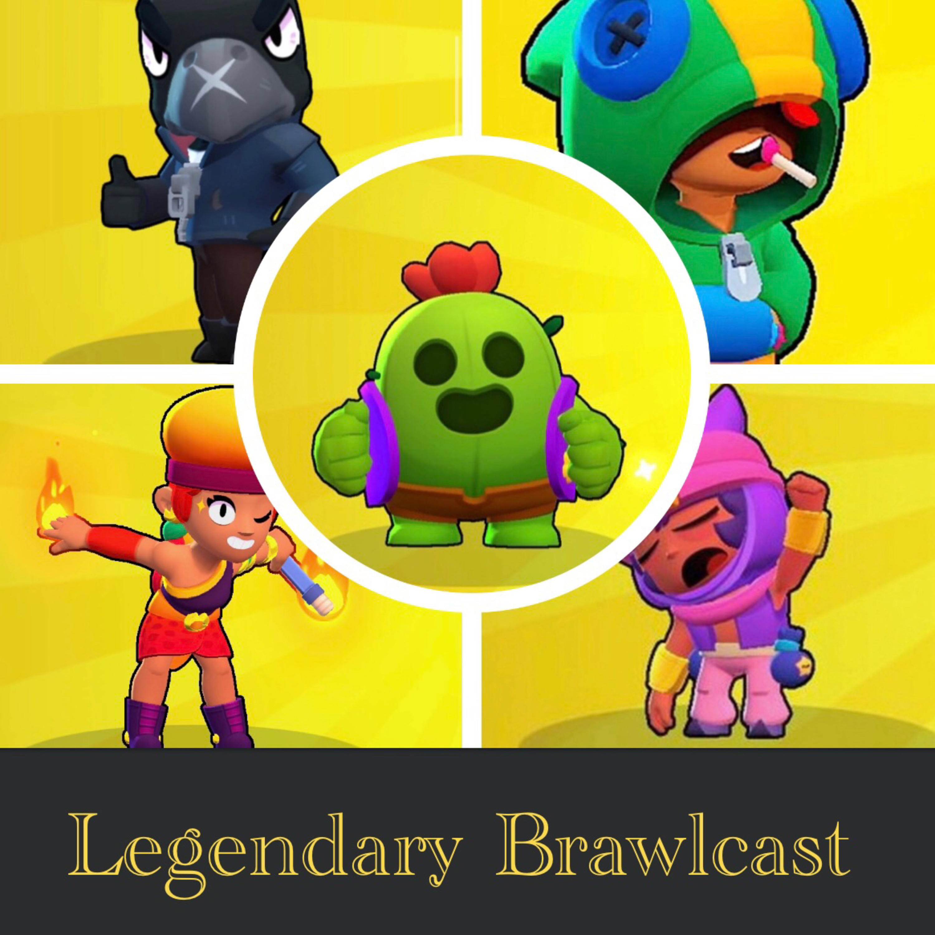 Legendary Brawlcast