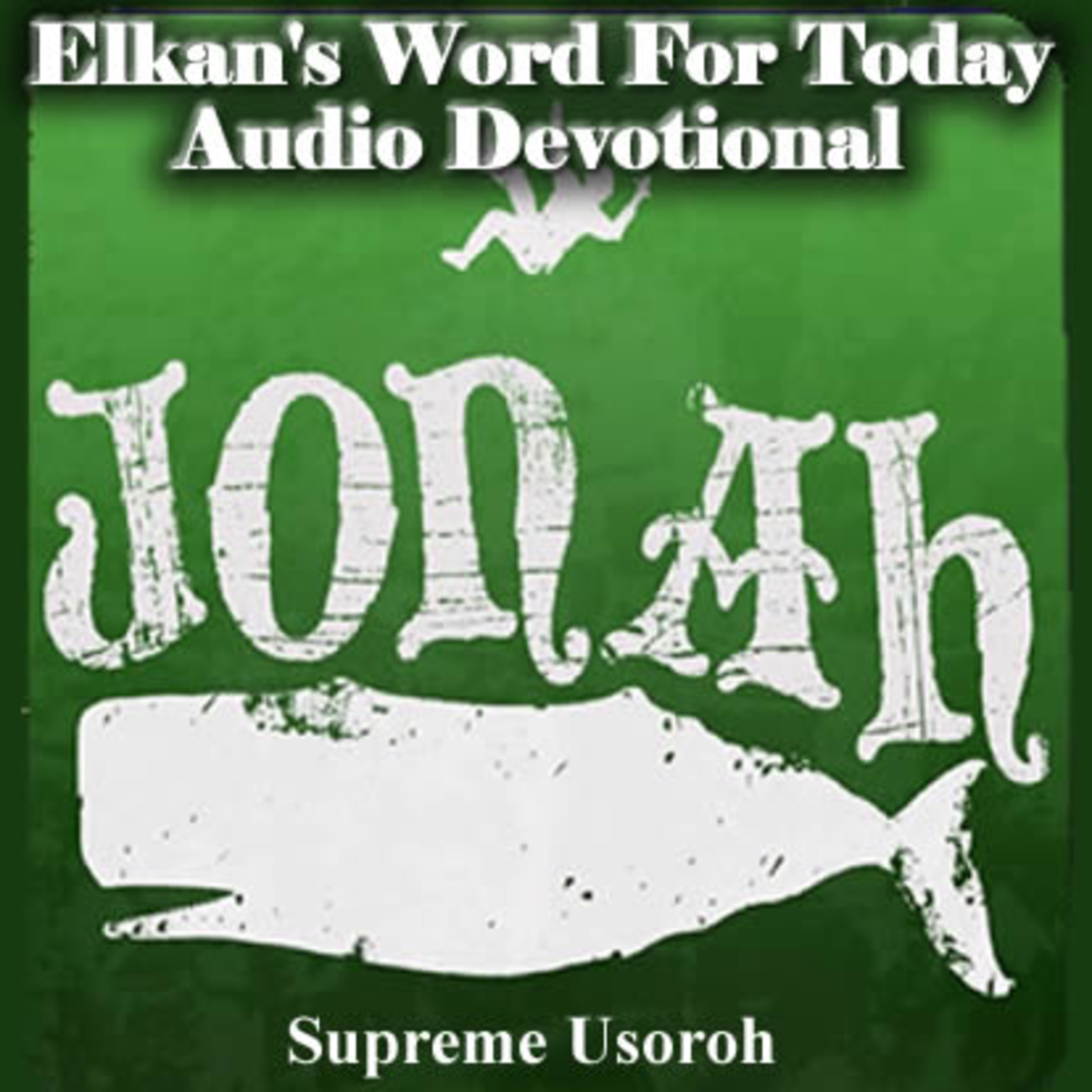Elkan\'s Word For Today
