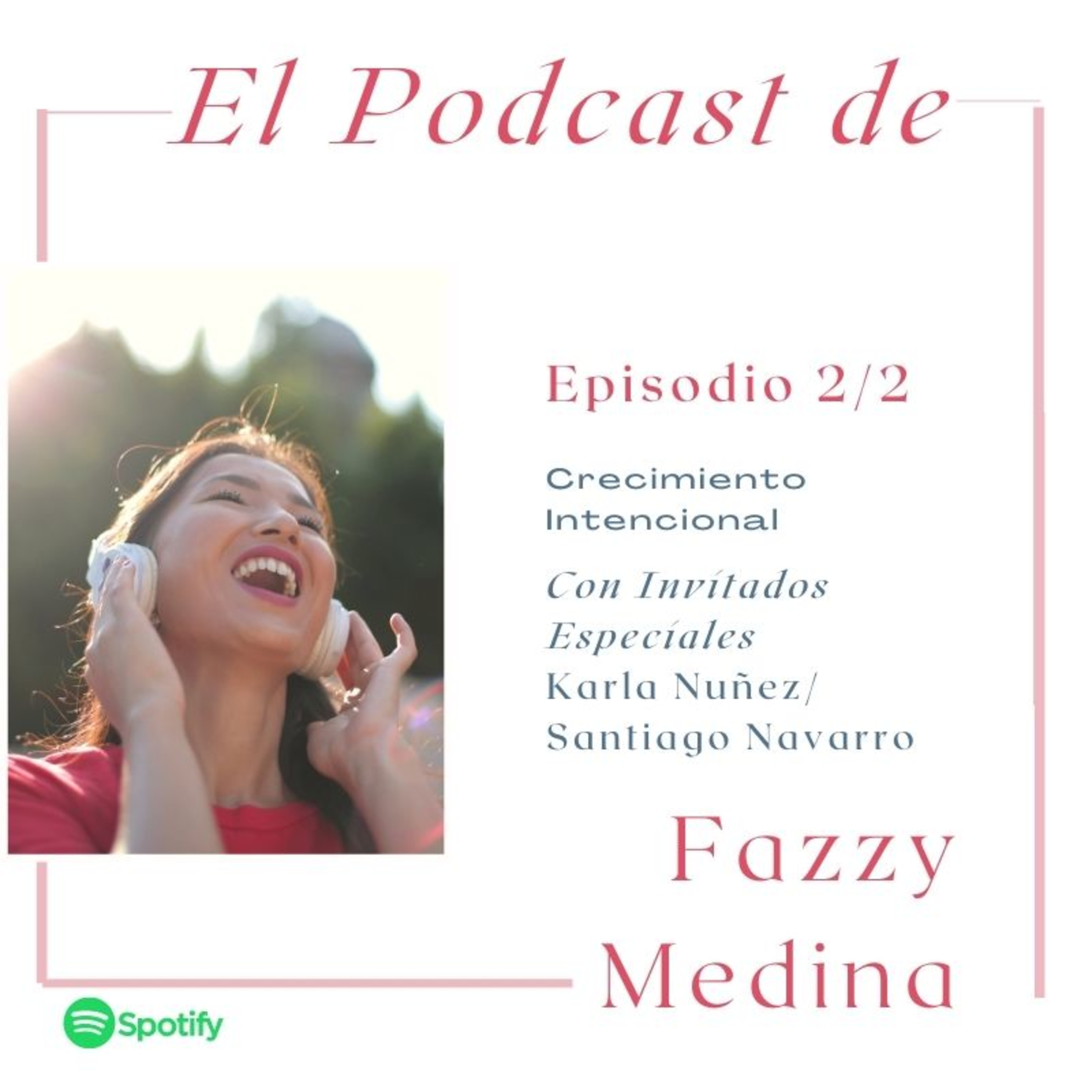 Fazzy Medina Podcast