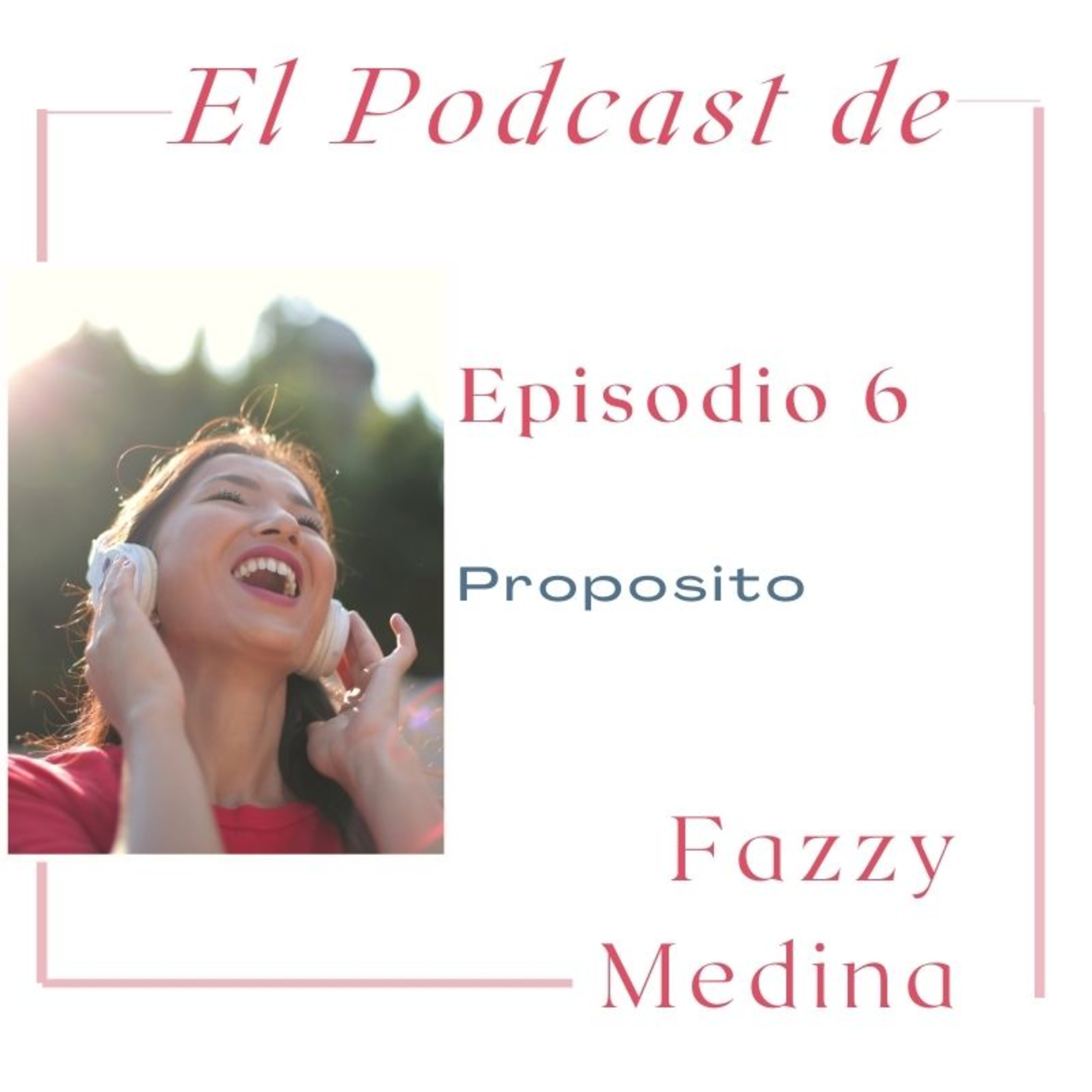 Fazzy Medina Podcast