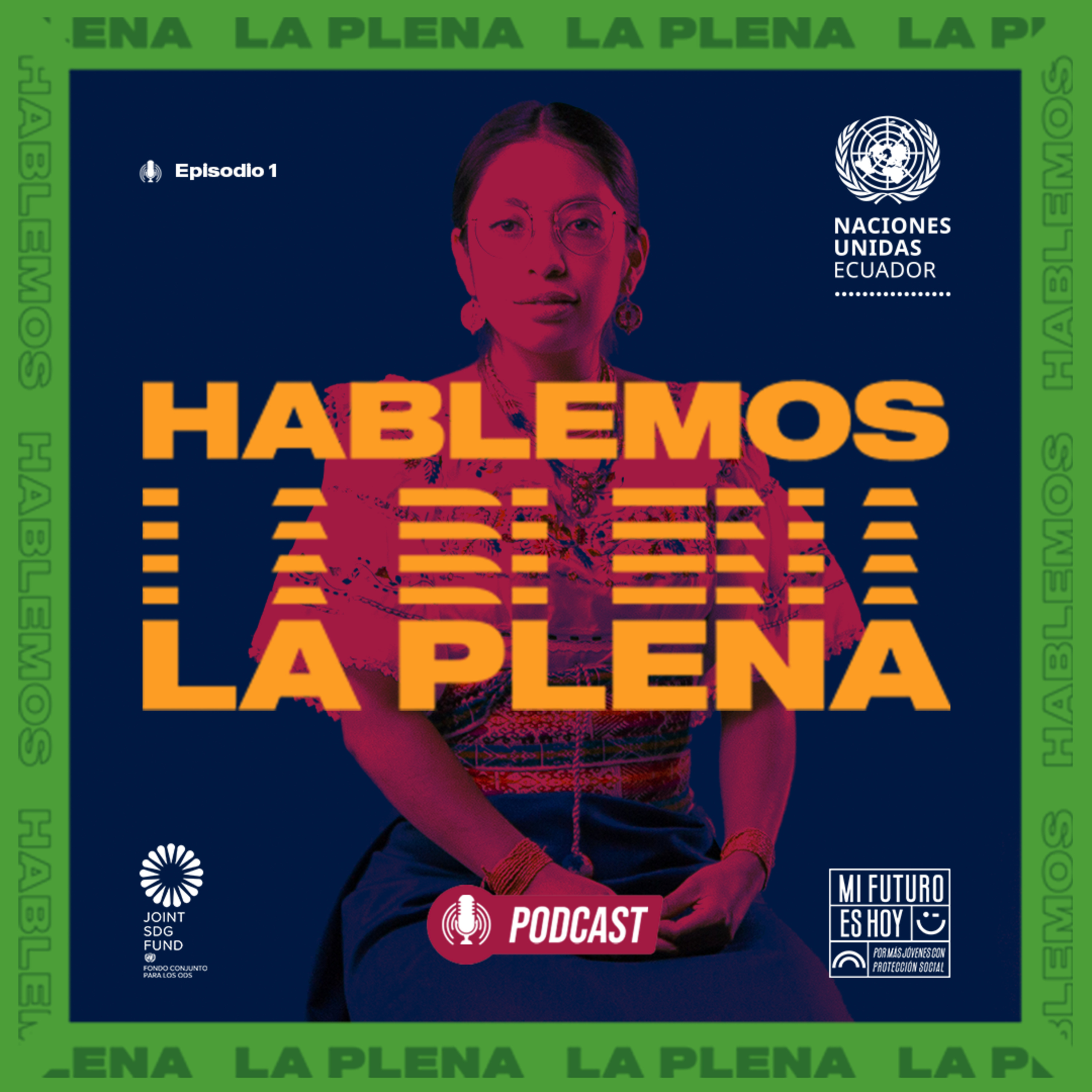 Hablemos La Plena - episodio 1: Ana María episode artwork