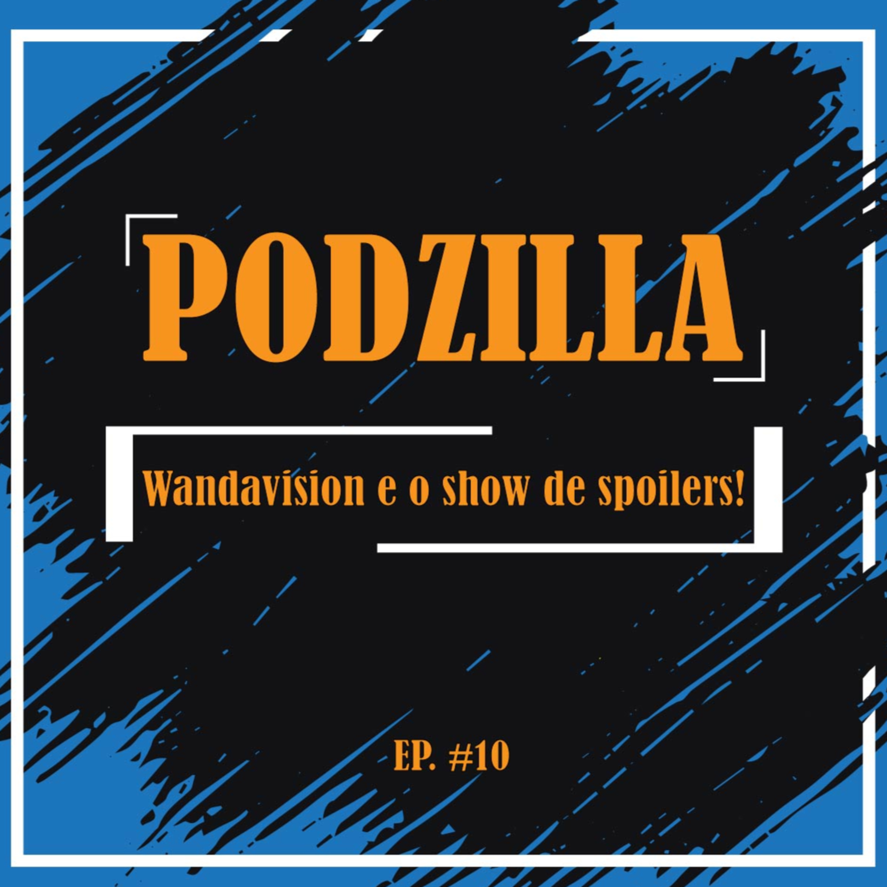 PODZILLA