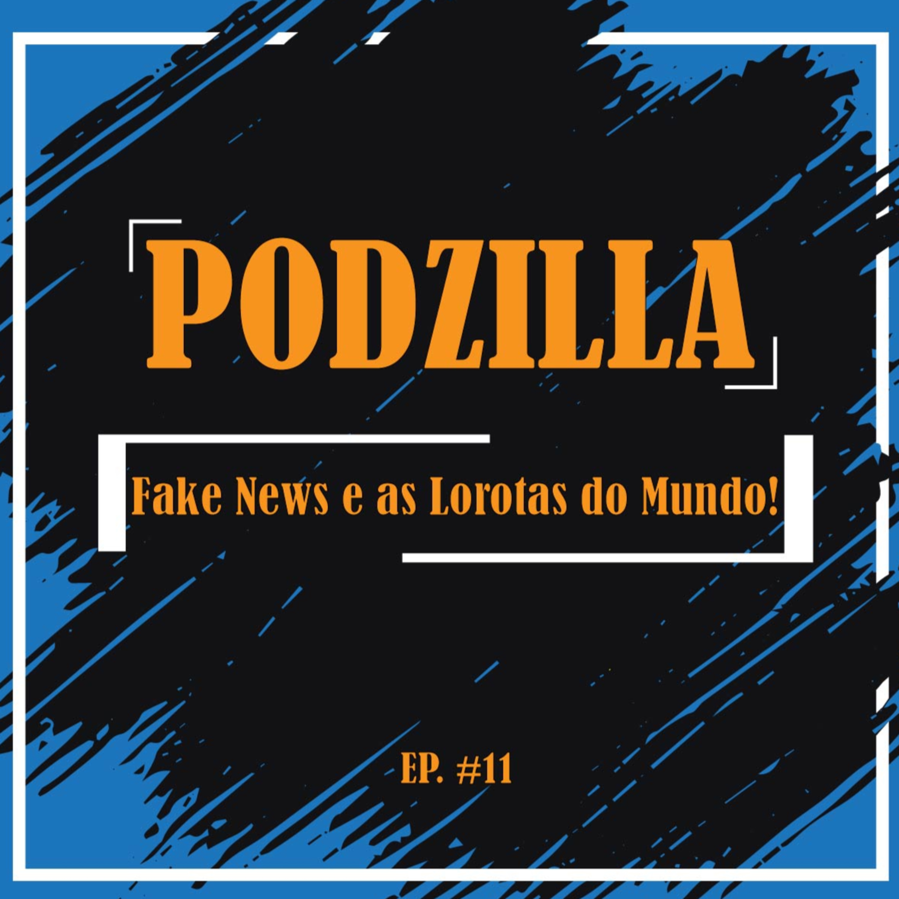 PODZILLA