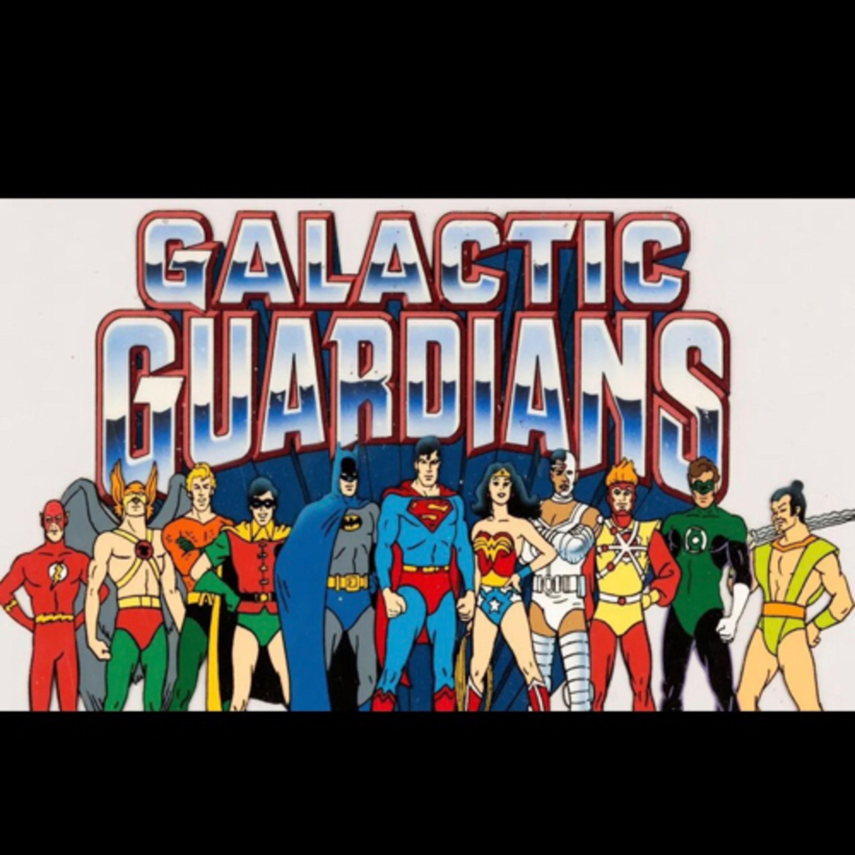 Super Friends: The Legendary Super Powers/Galactic Guardians w/The Irredeemable Shag episode artwork