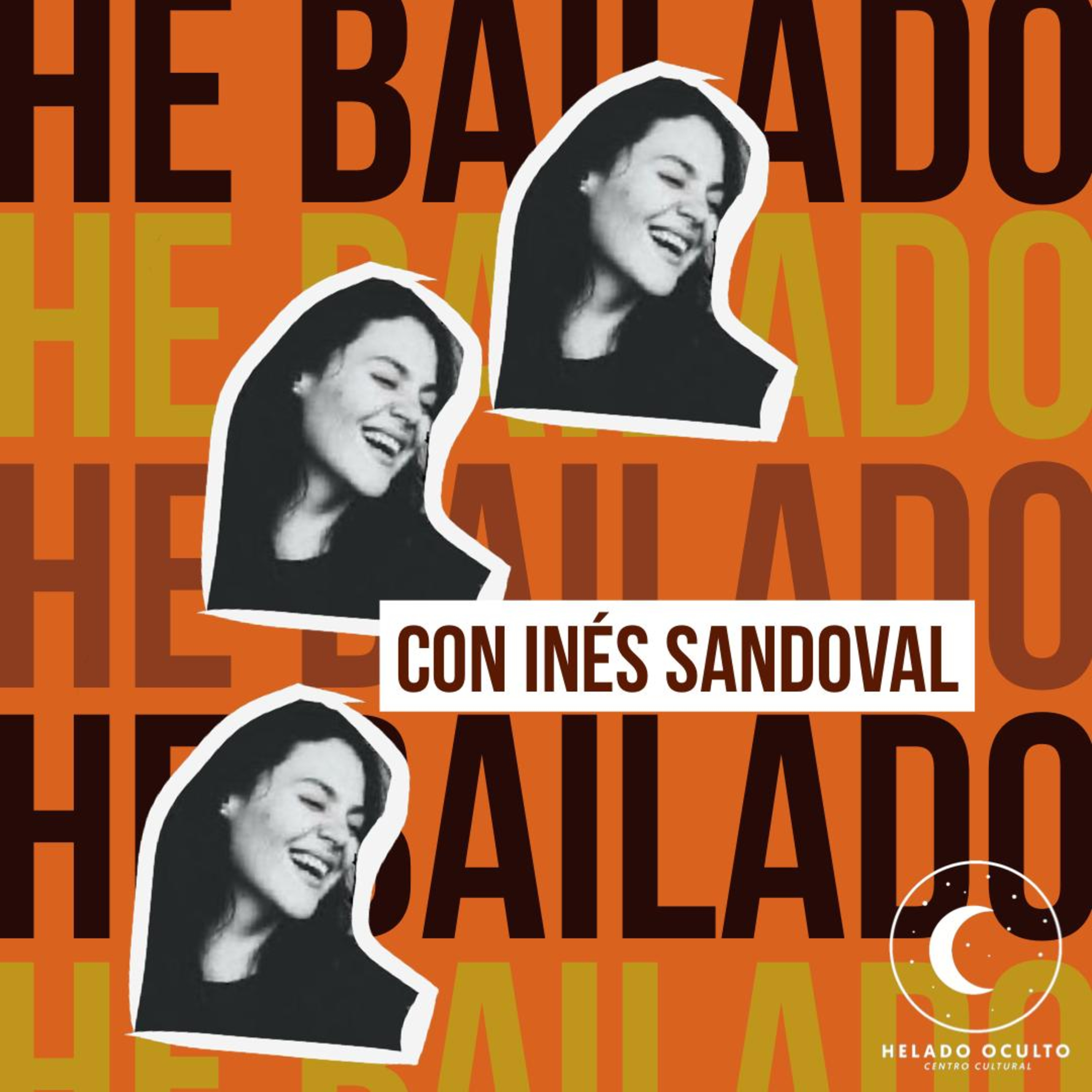 He Bailado