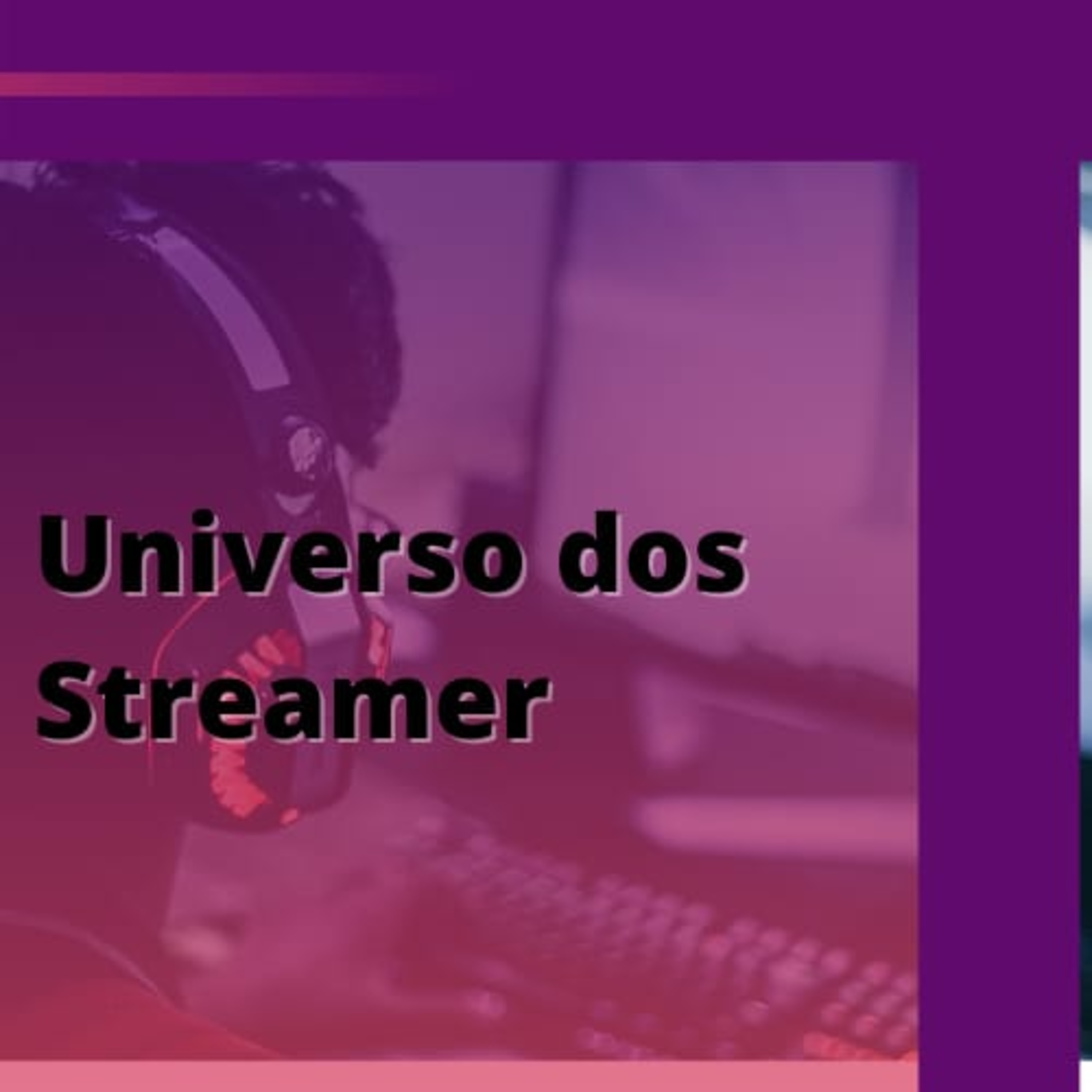 Universo dos streamer