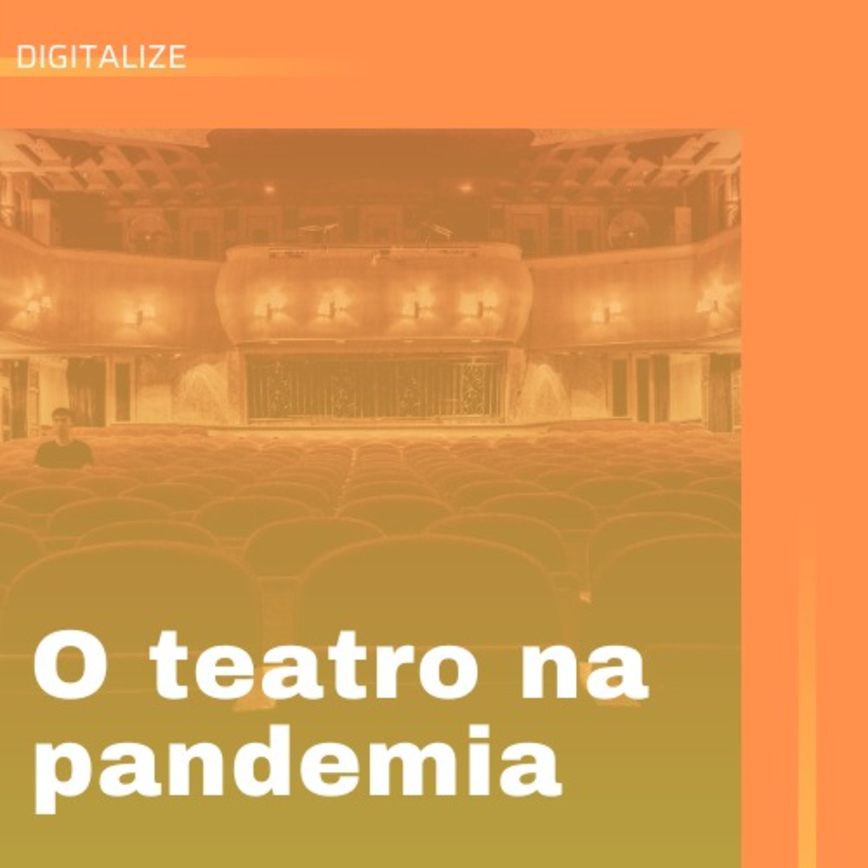 O teatro na pandemia