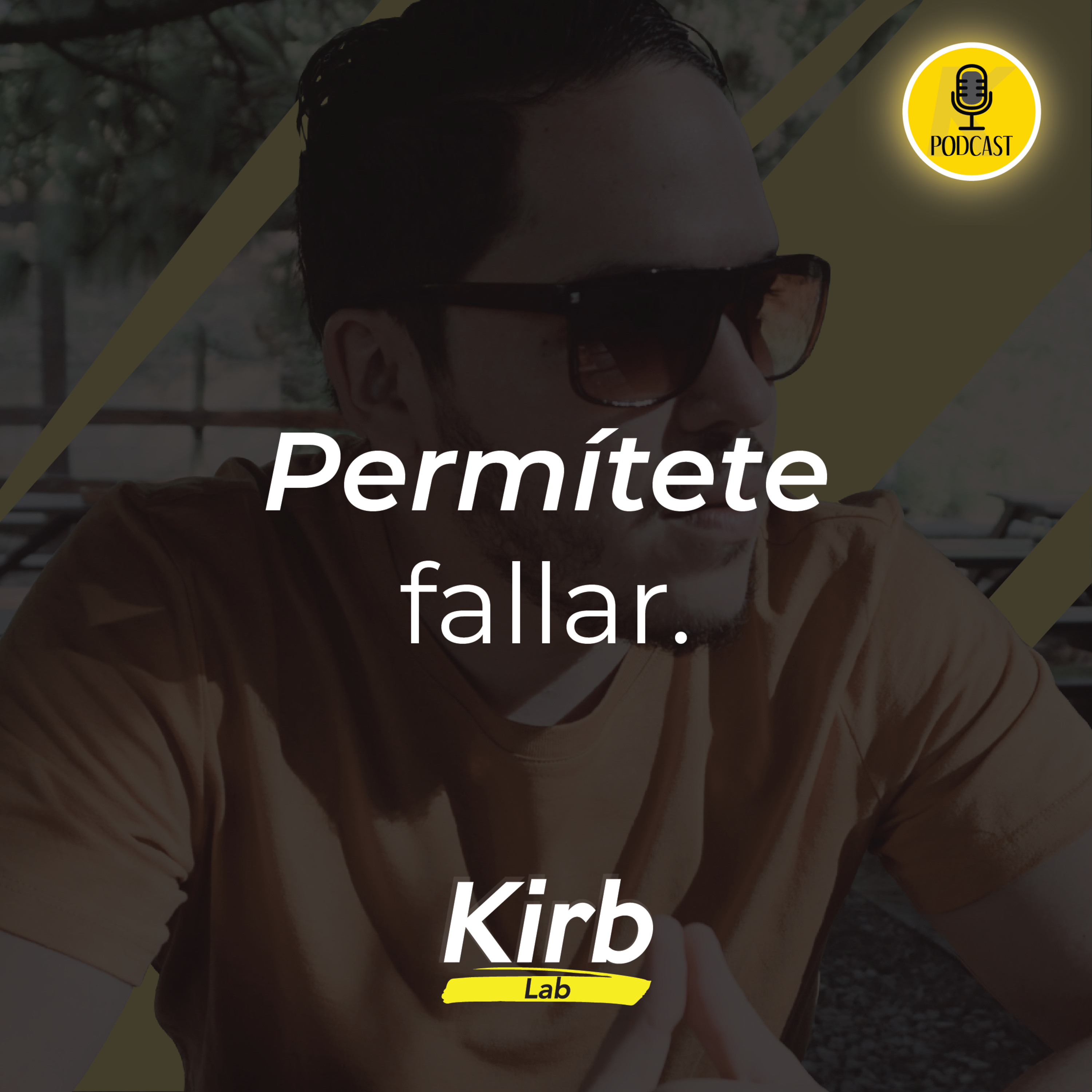 Permítete fallar. episode artwork