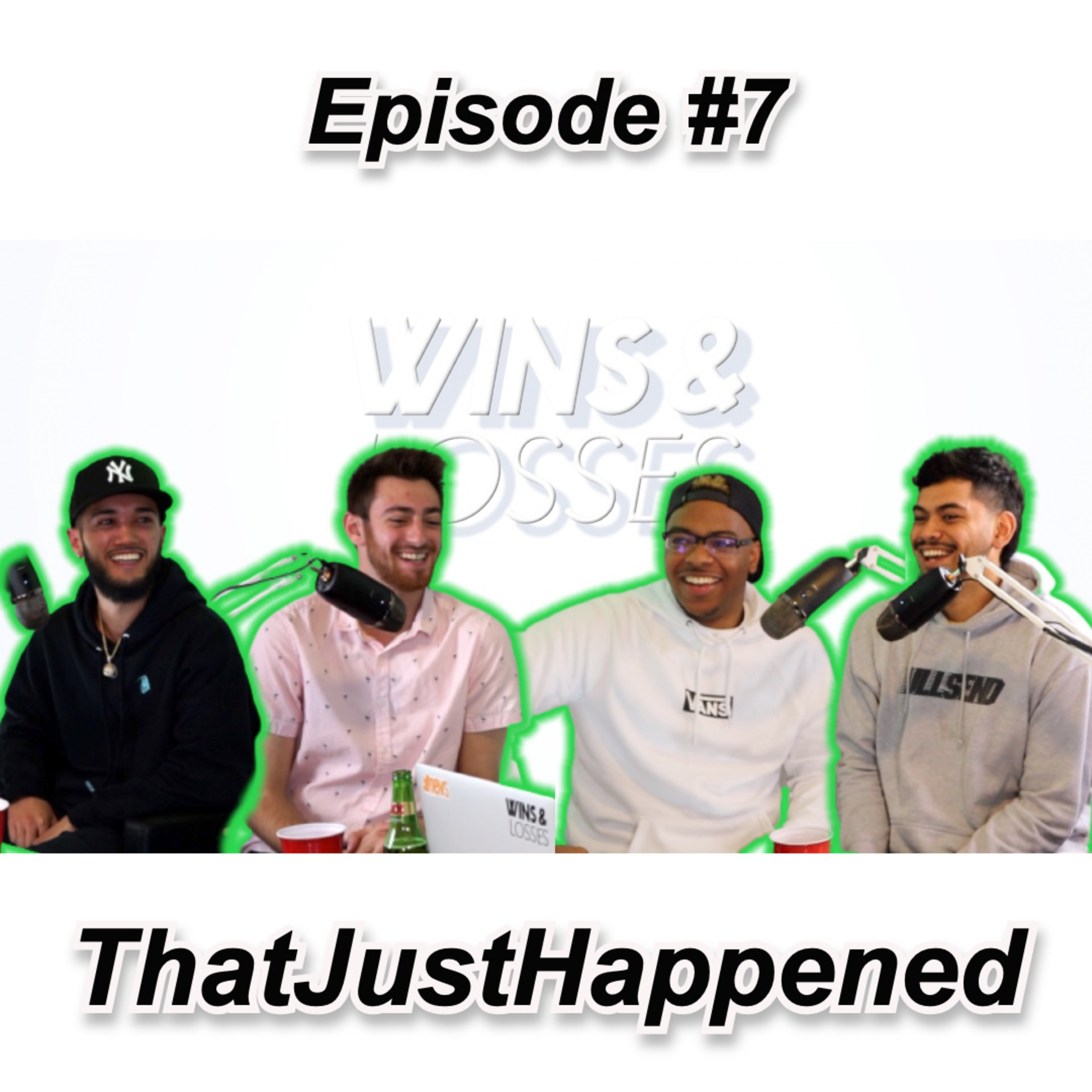 WINS & LOSSES PODCAST EPISODE #7 - THATJUSTHAPPENED JULIAN ALLEN & ERIC DAVIS episode artwork