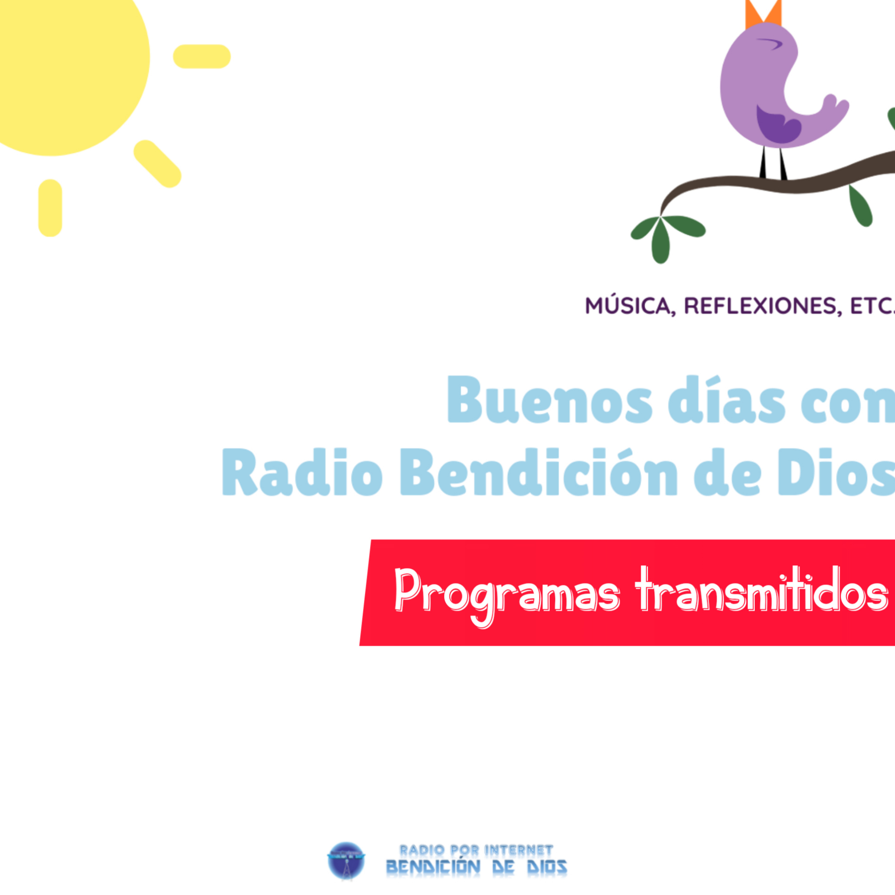 Buenos días con Radio Bendición de Dios