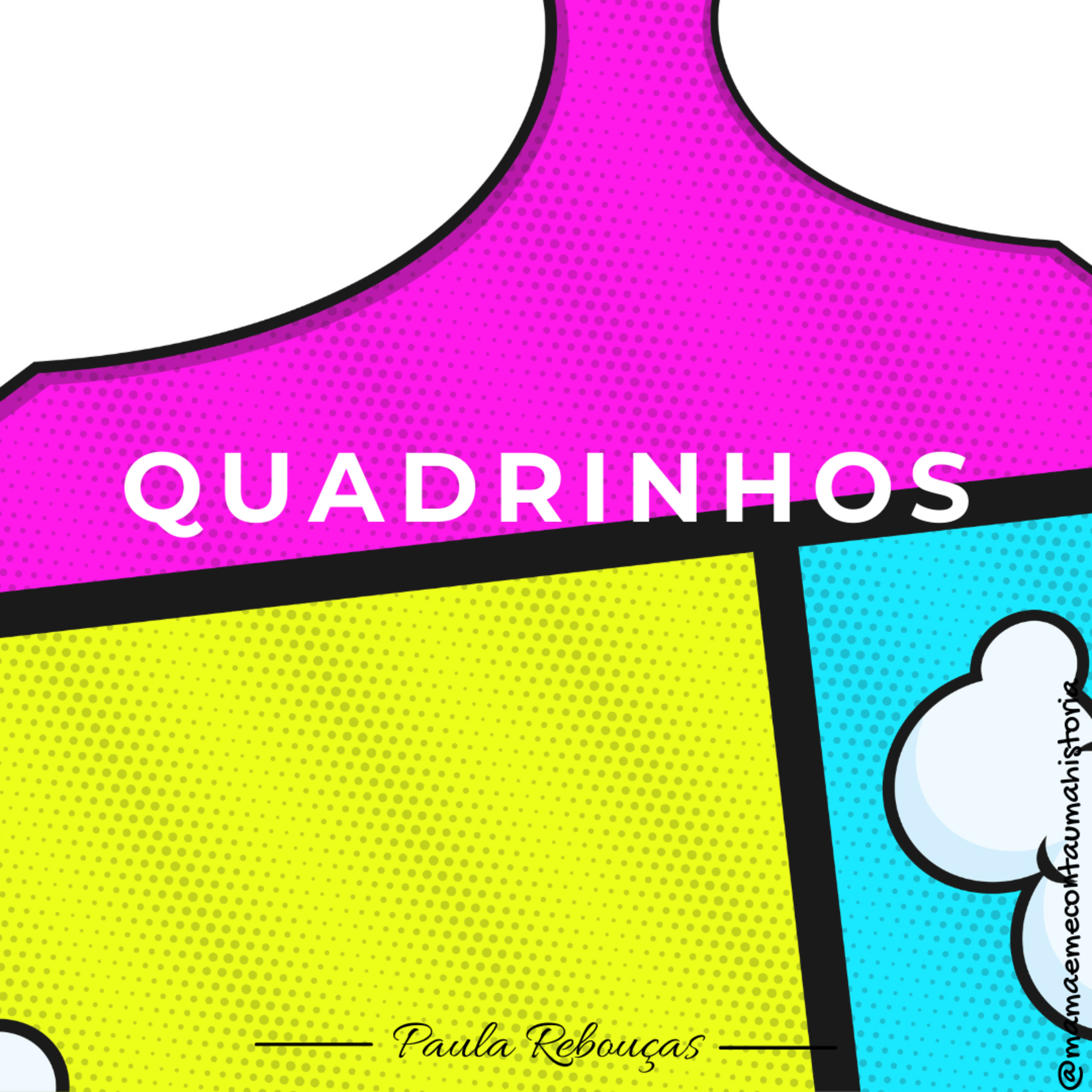 Mamãe, me conta uma história?