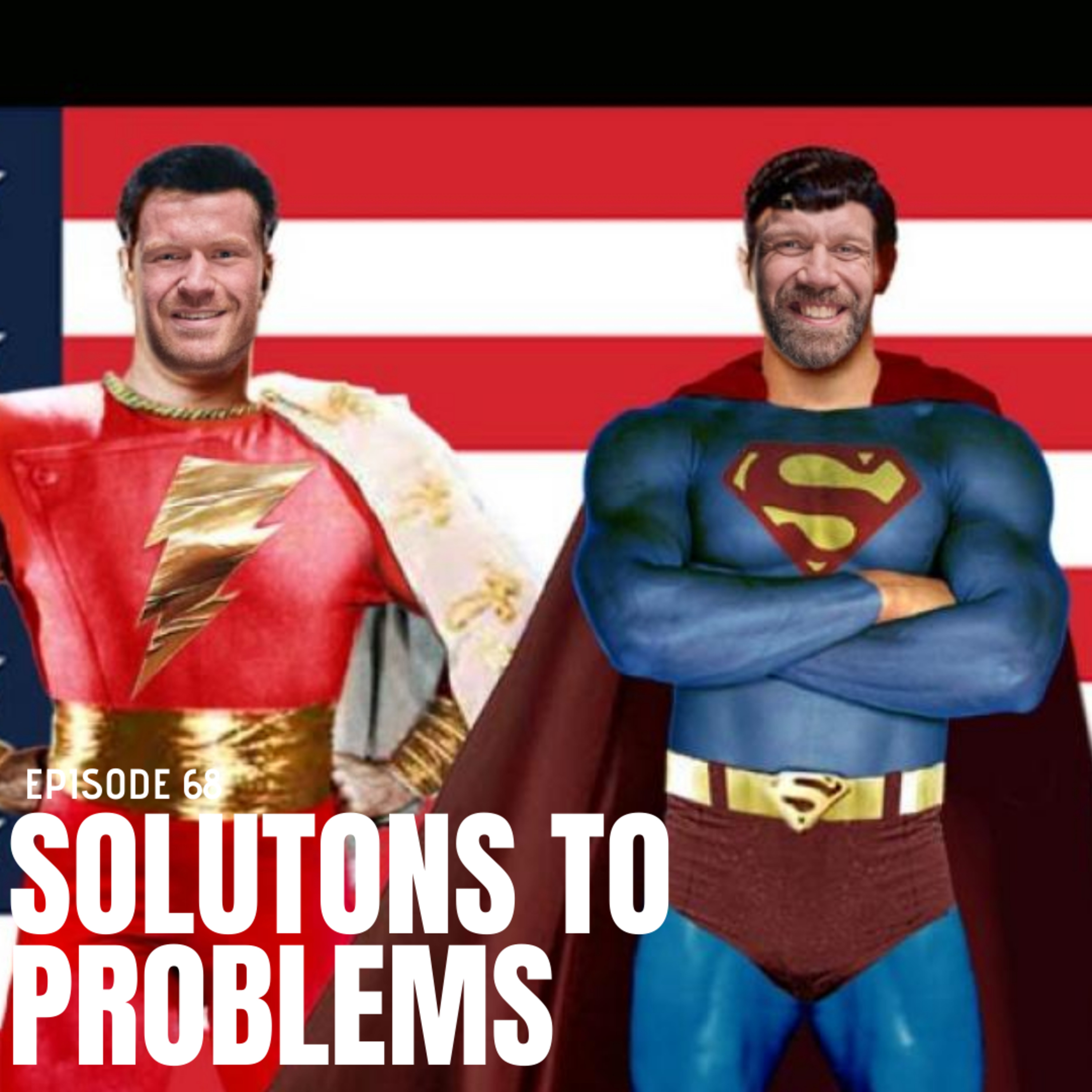 Episode 68 - Solutions to Problems episode artwork