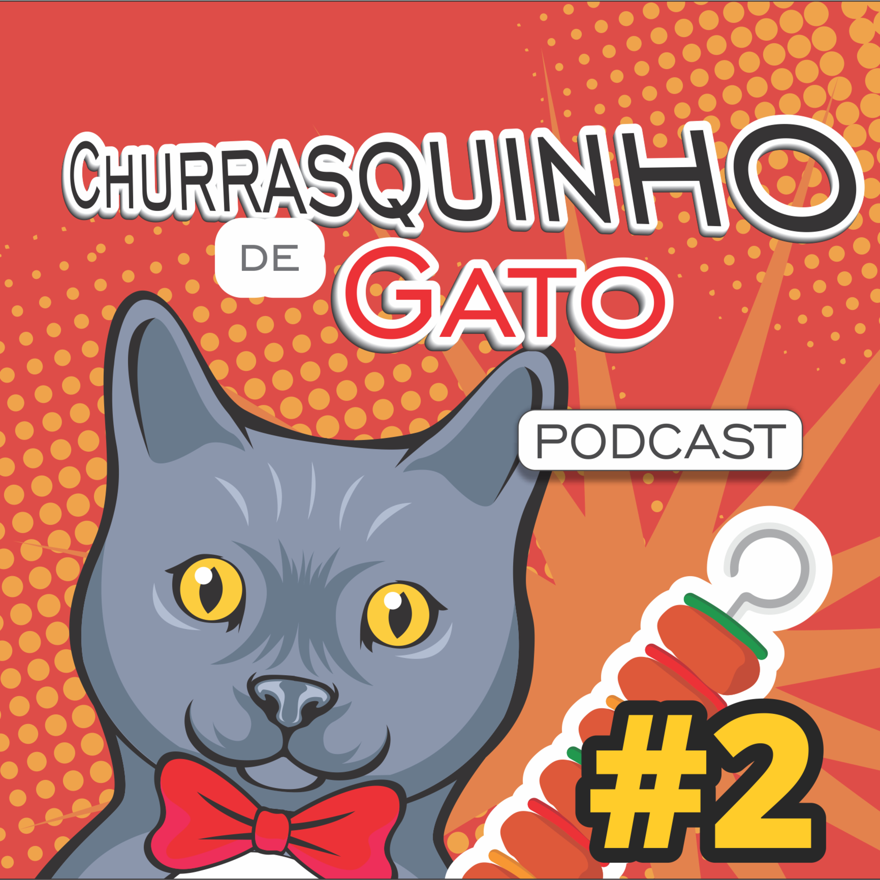 Churrasquinho de Gato