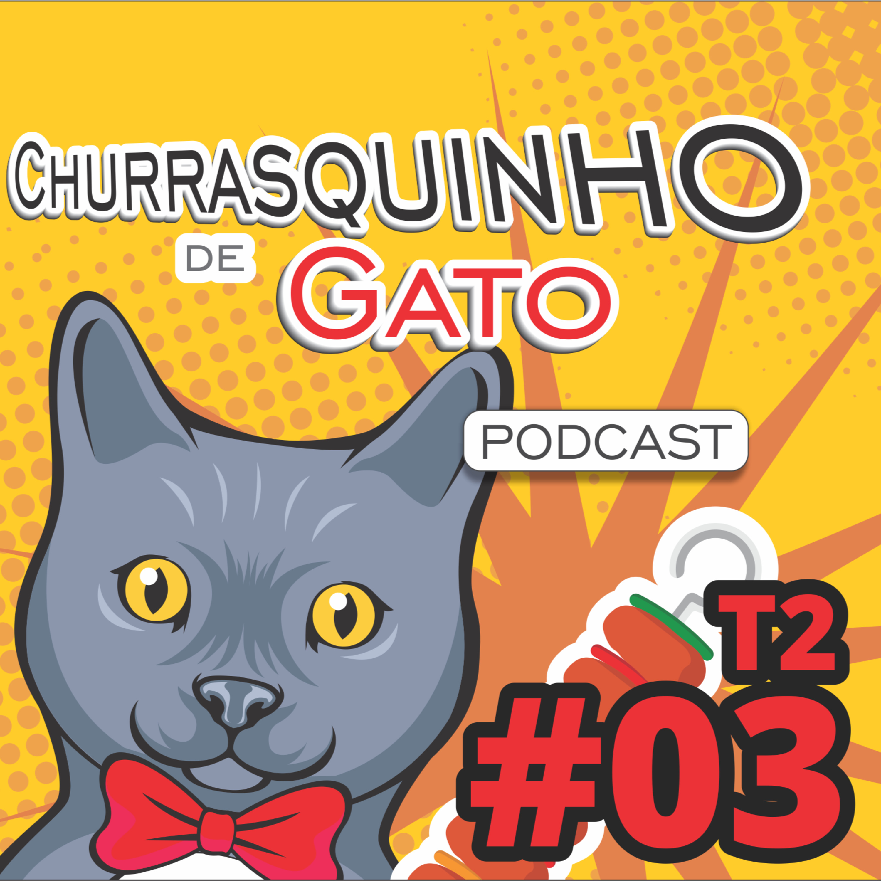 Churrasquinho de Gato