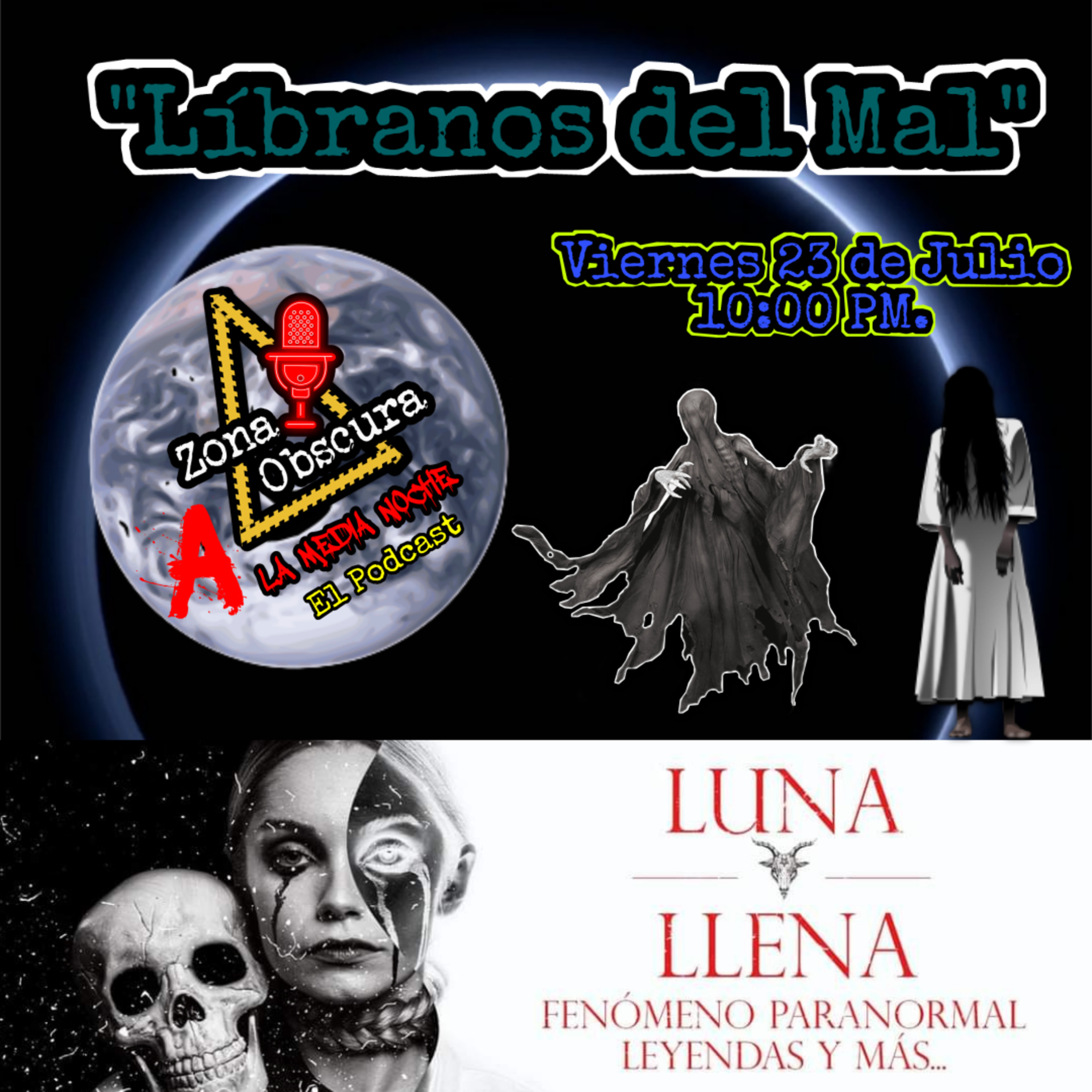 Zona Obscura A la Media Noche