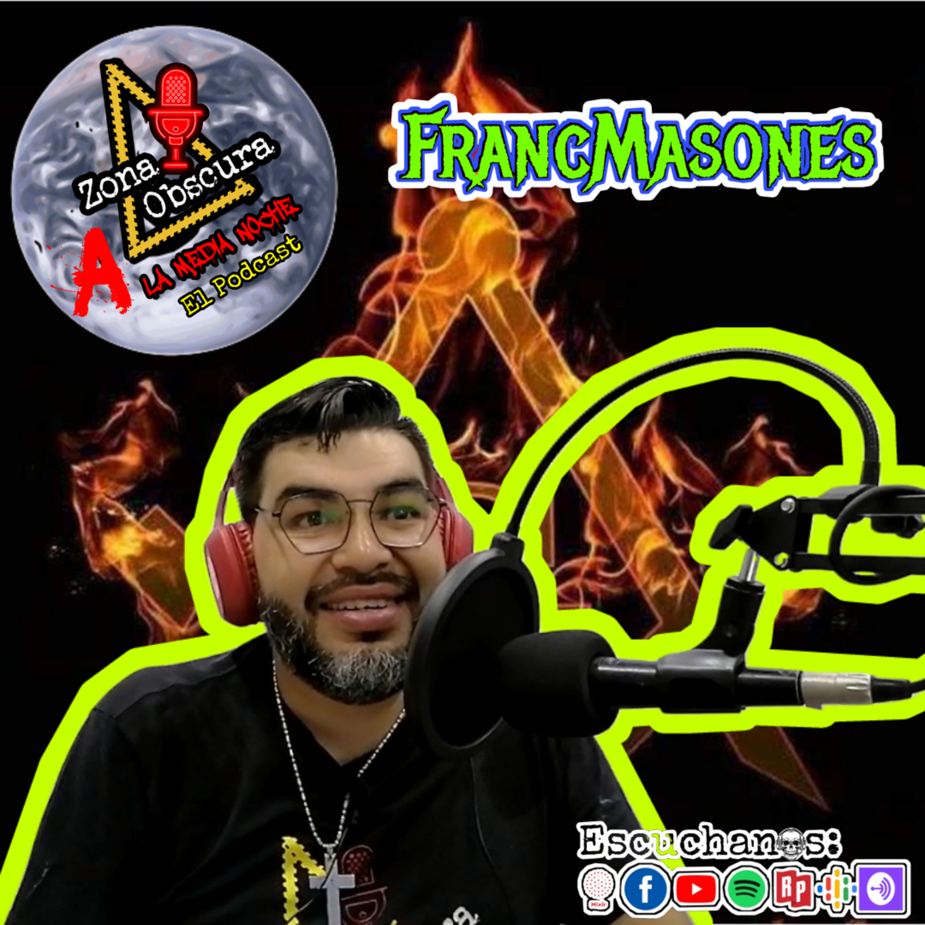 Líbranos del Mal, Ep. 22 FrancMasones