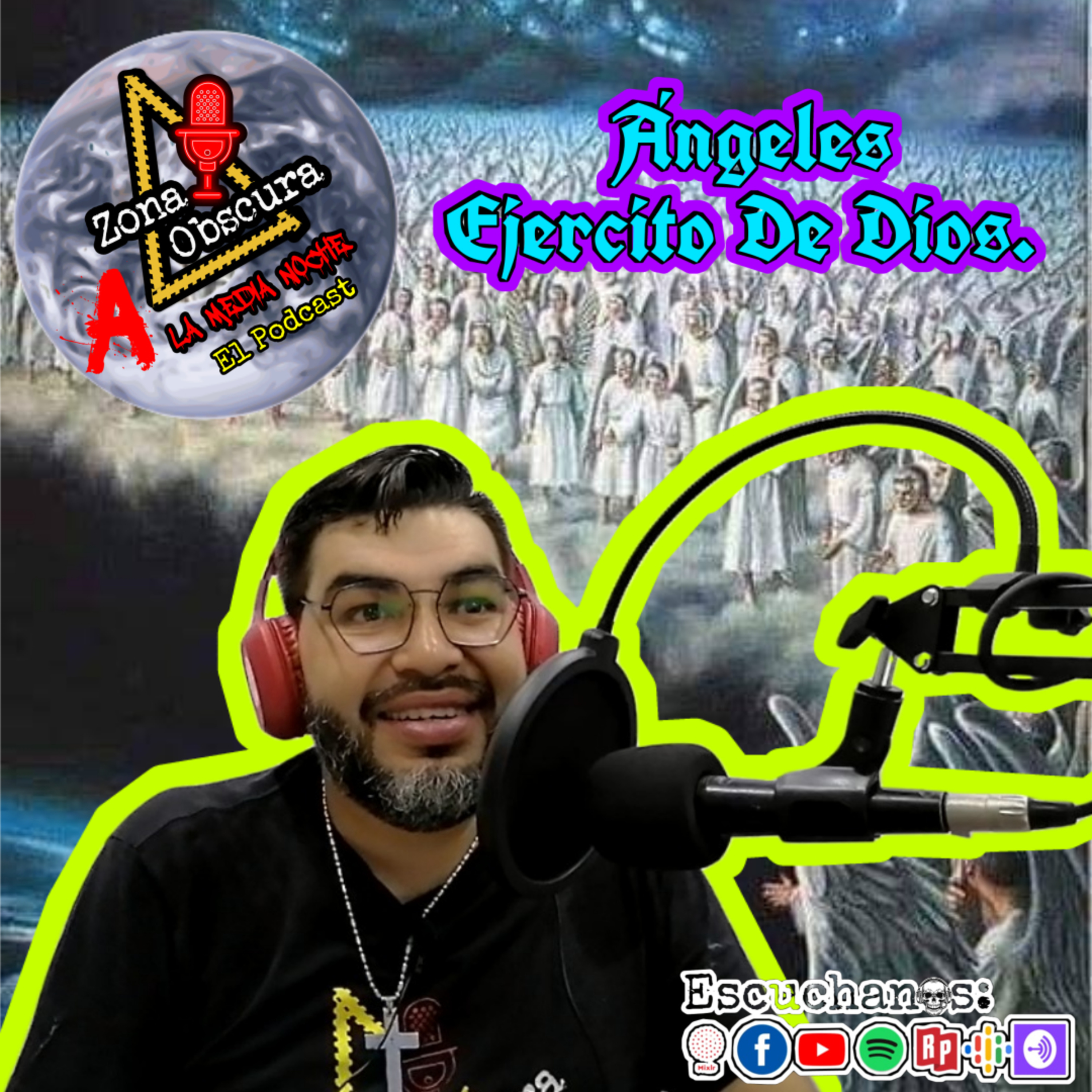 Líbranos del Mal. Ep. 28, Ángeles El Ejercito de Dios.