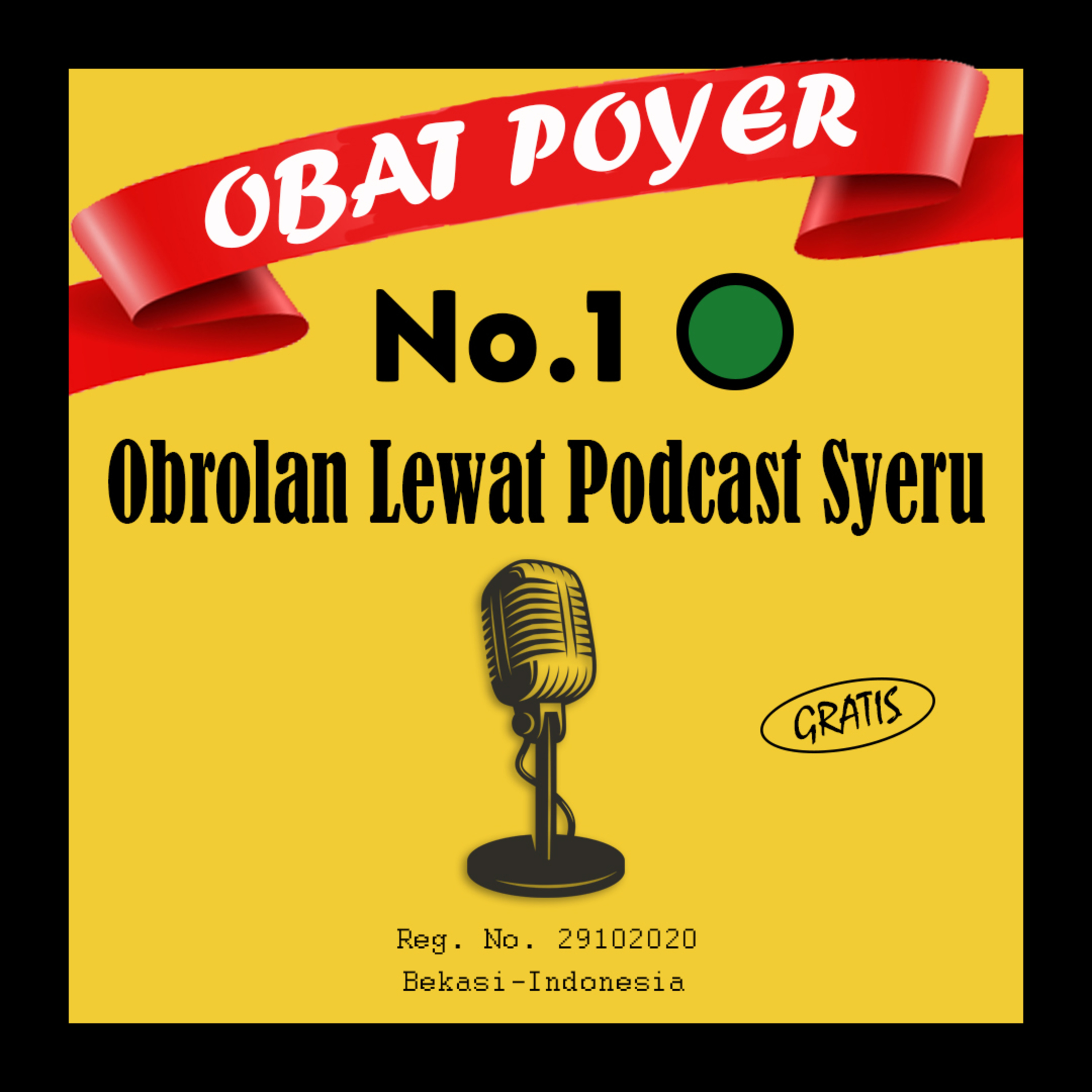 Obat Poyer (Obrolan Lewat Podcast Syeru)