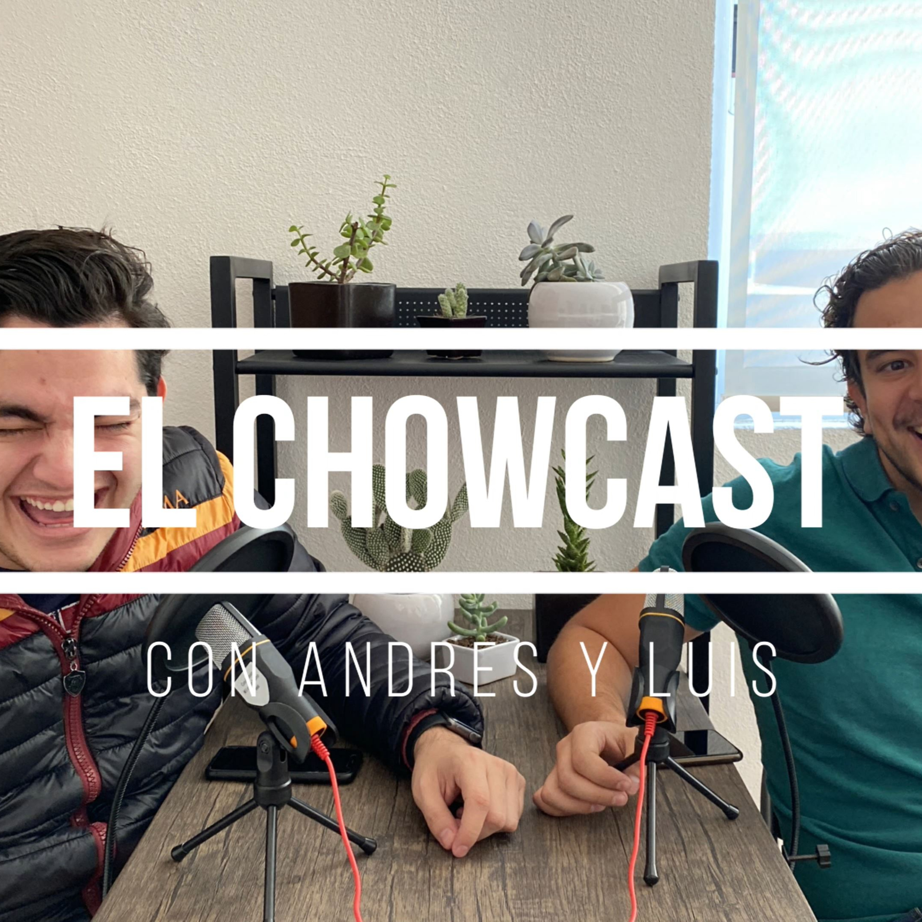 El Chowcast - Piloto episode artwork