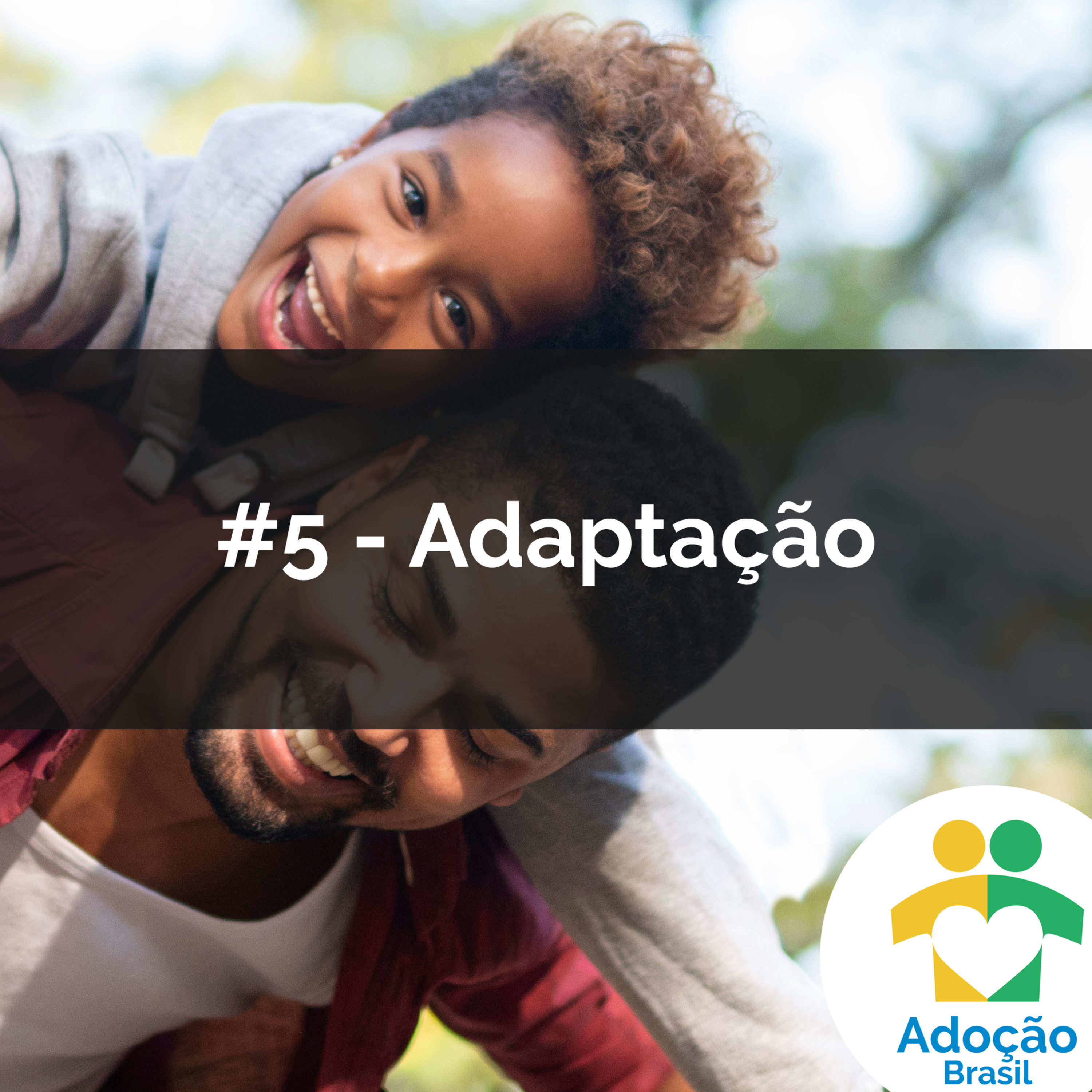 #5 - Adaptação