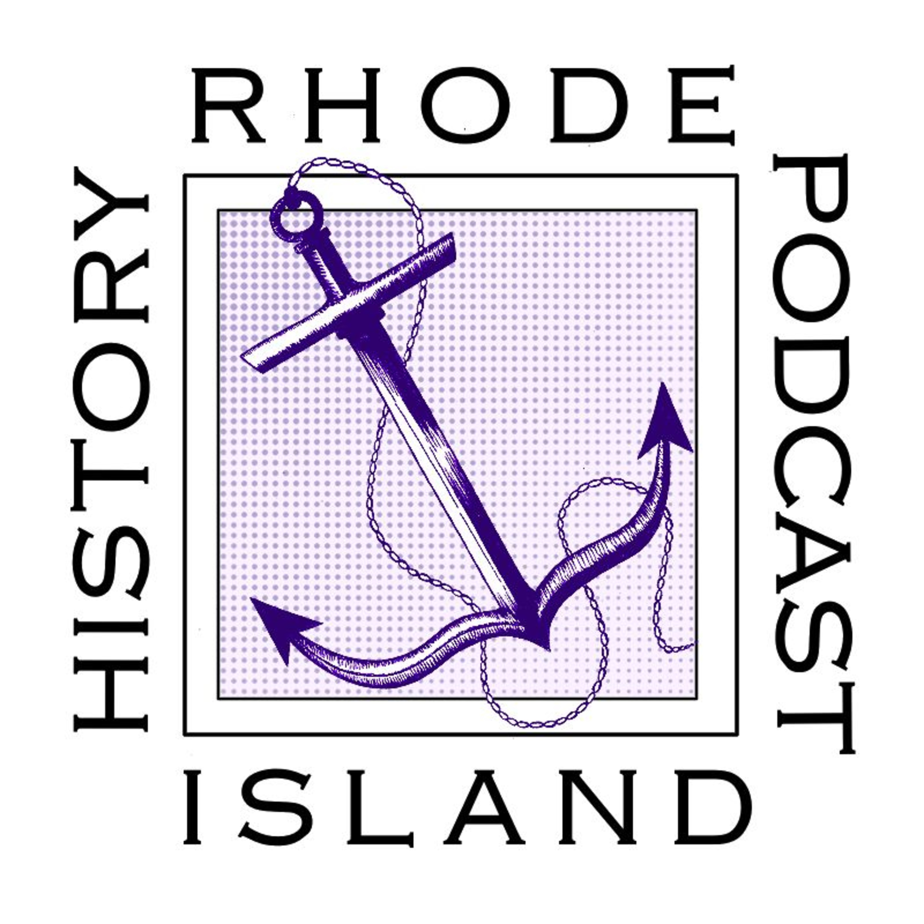 PLR 28.5: (RIHP 8) Keith Stokes on Newport's Involvement in the Triangle Trade and "American Irony"  episode artwork