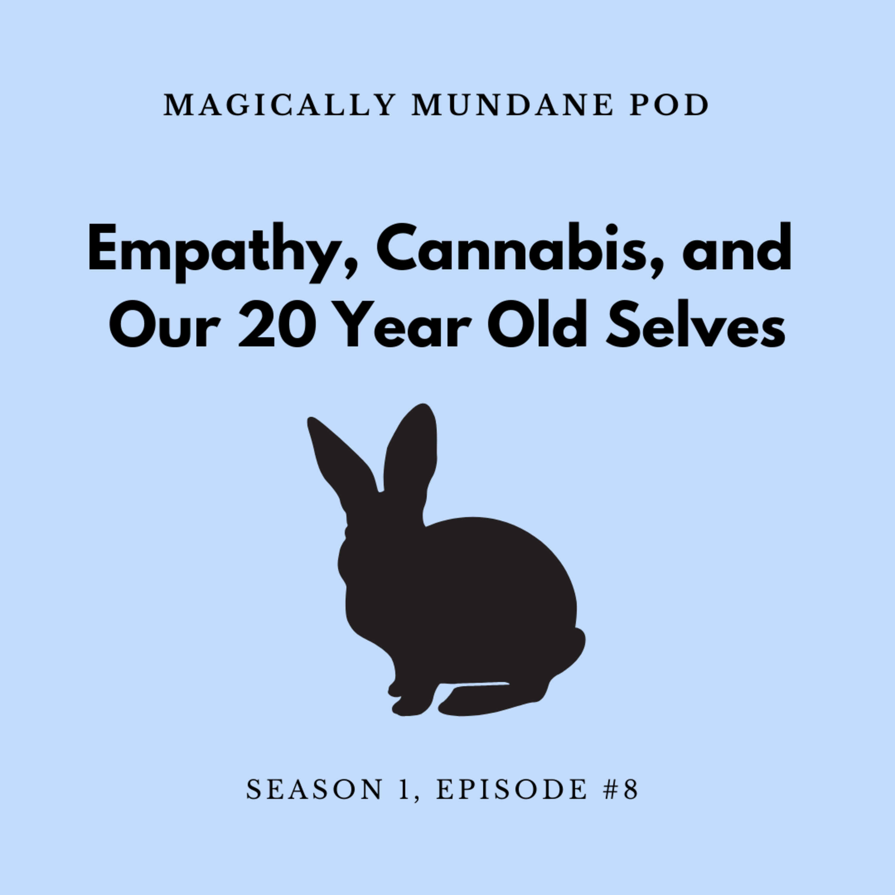 Magically Mundane Pod