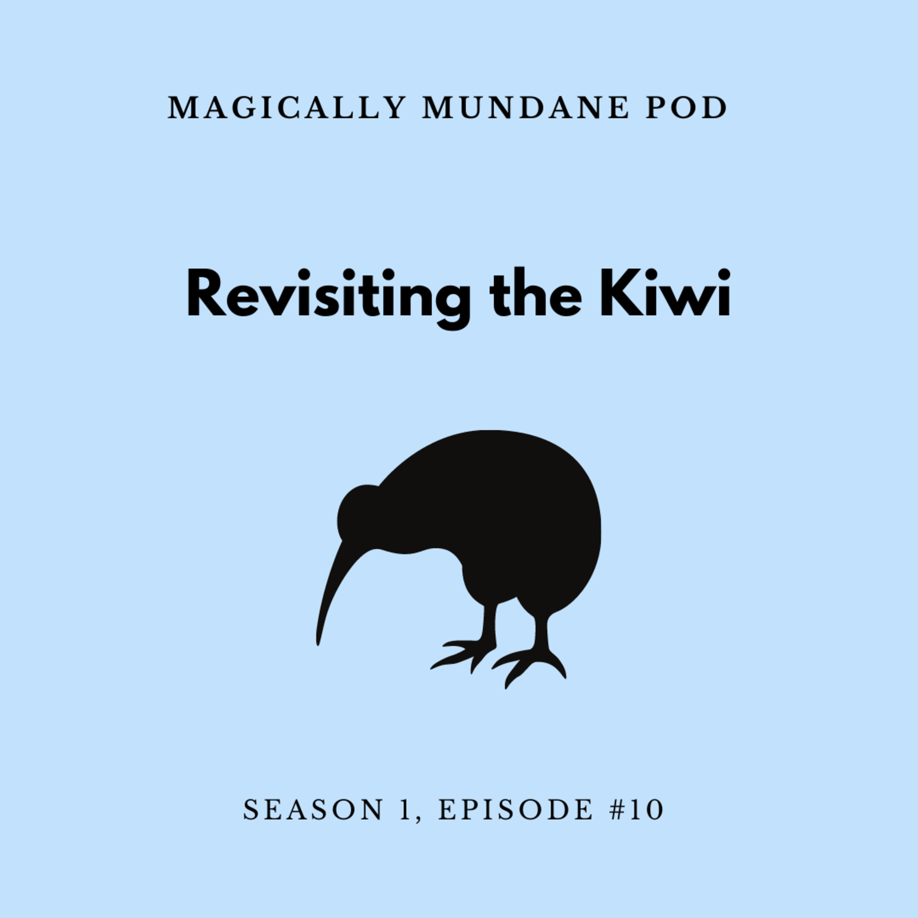 Magically Mundane Pod