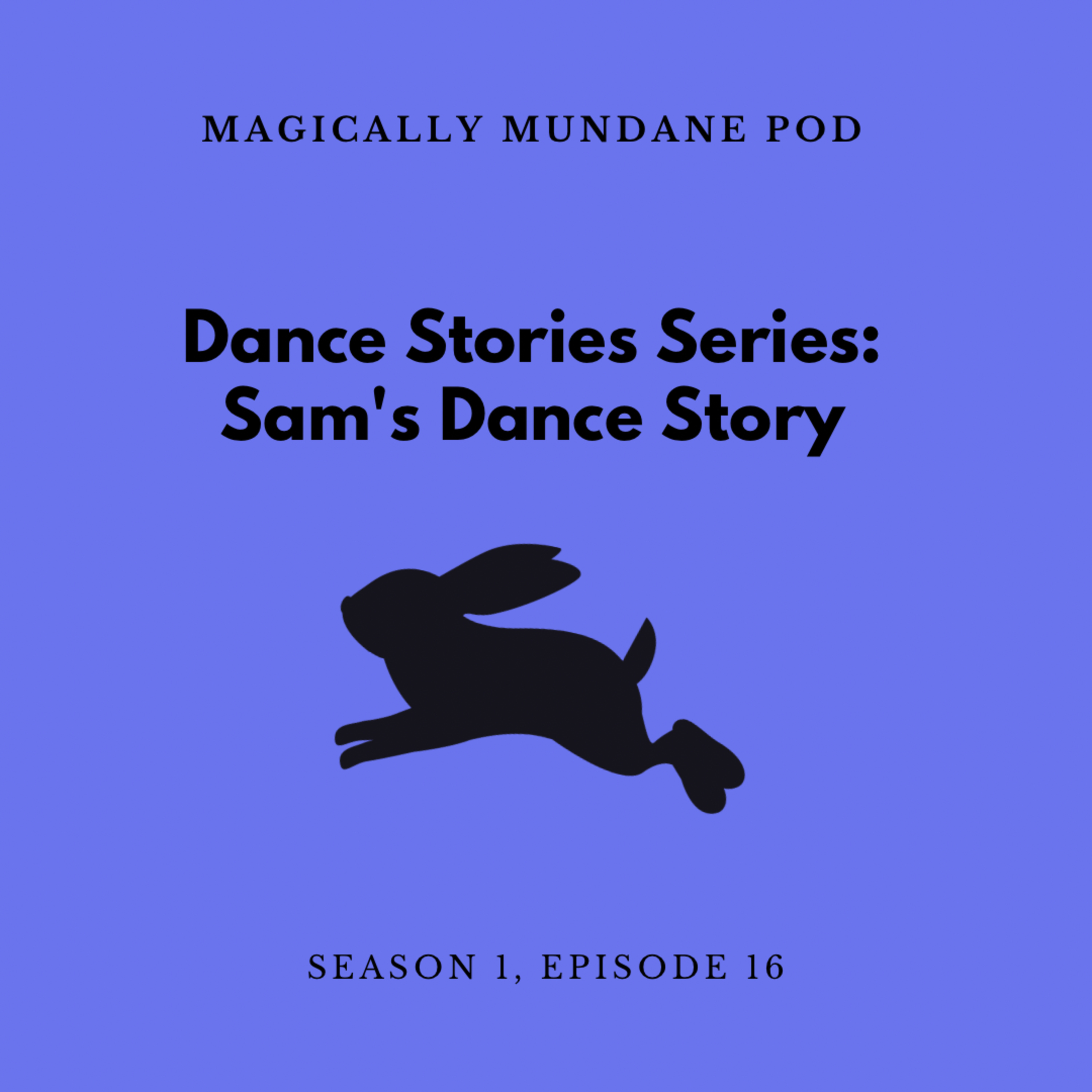 Magically Mundane Pod