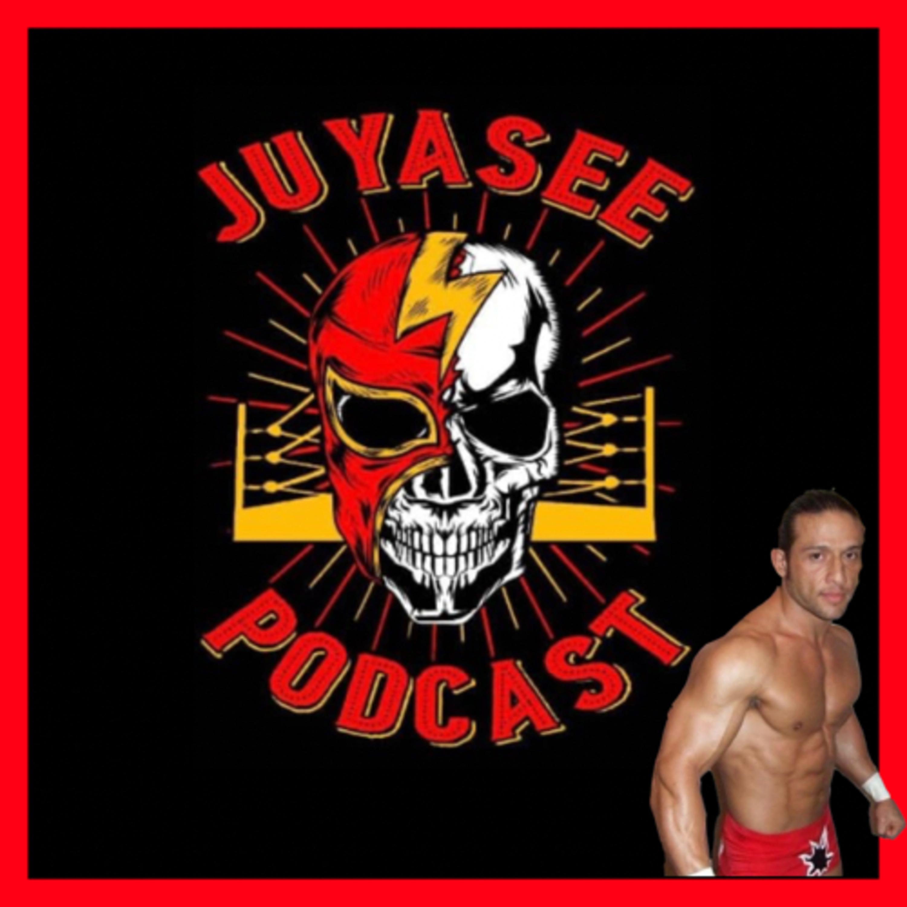 Ep 17 Superestrella de lucha libre Tarzan Boy /Toscano episode artwork