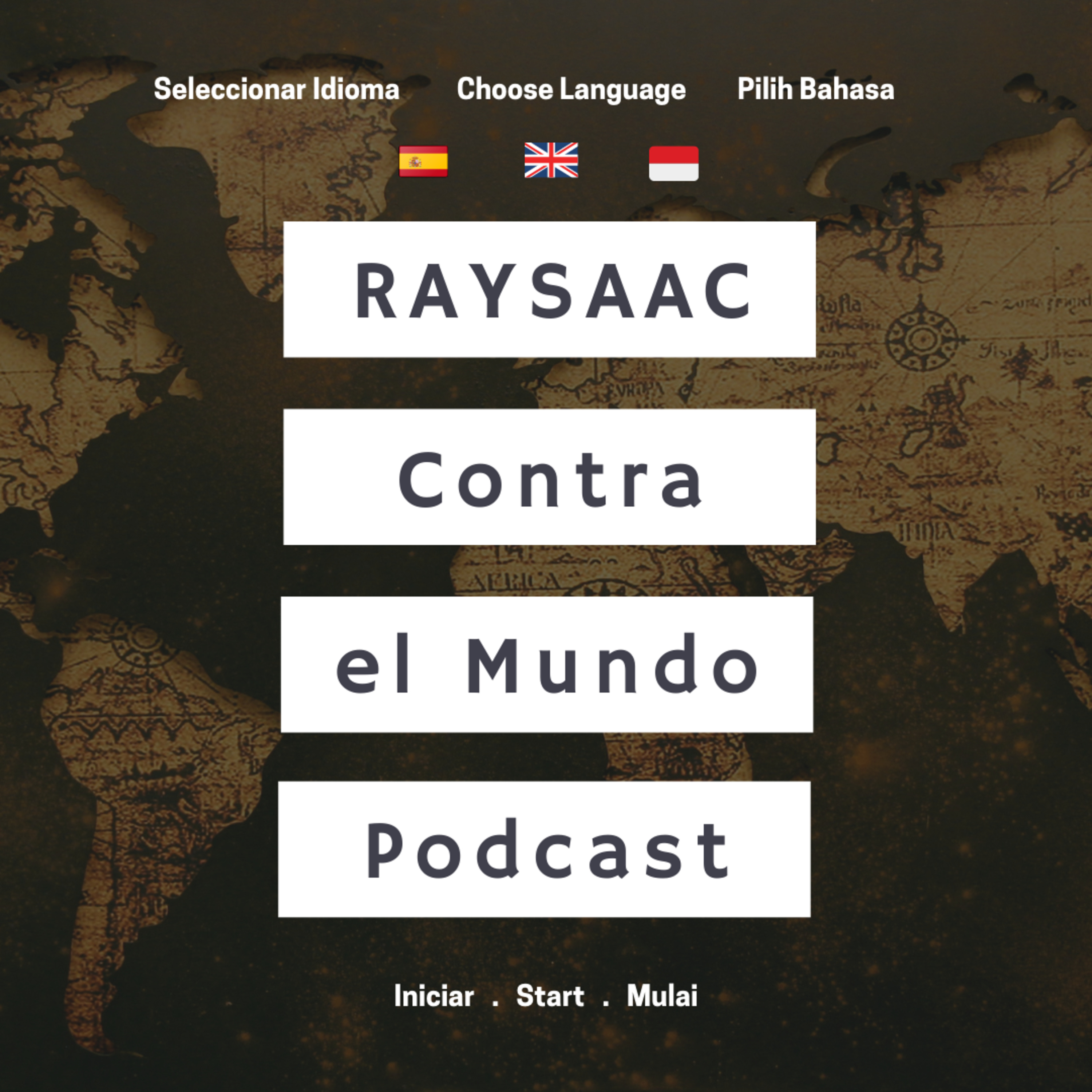 RAYSAAC contra el mundo