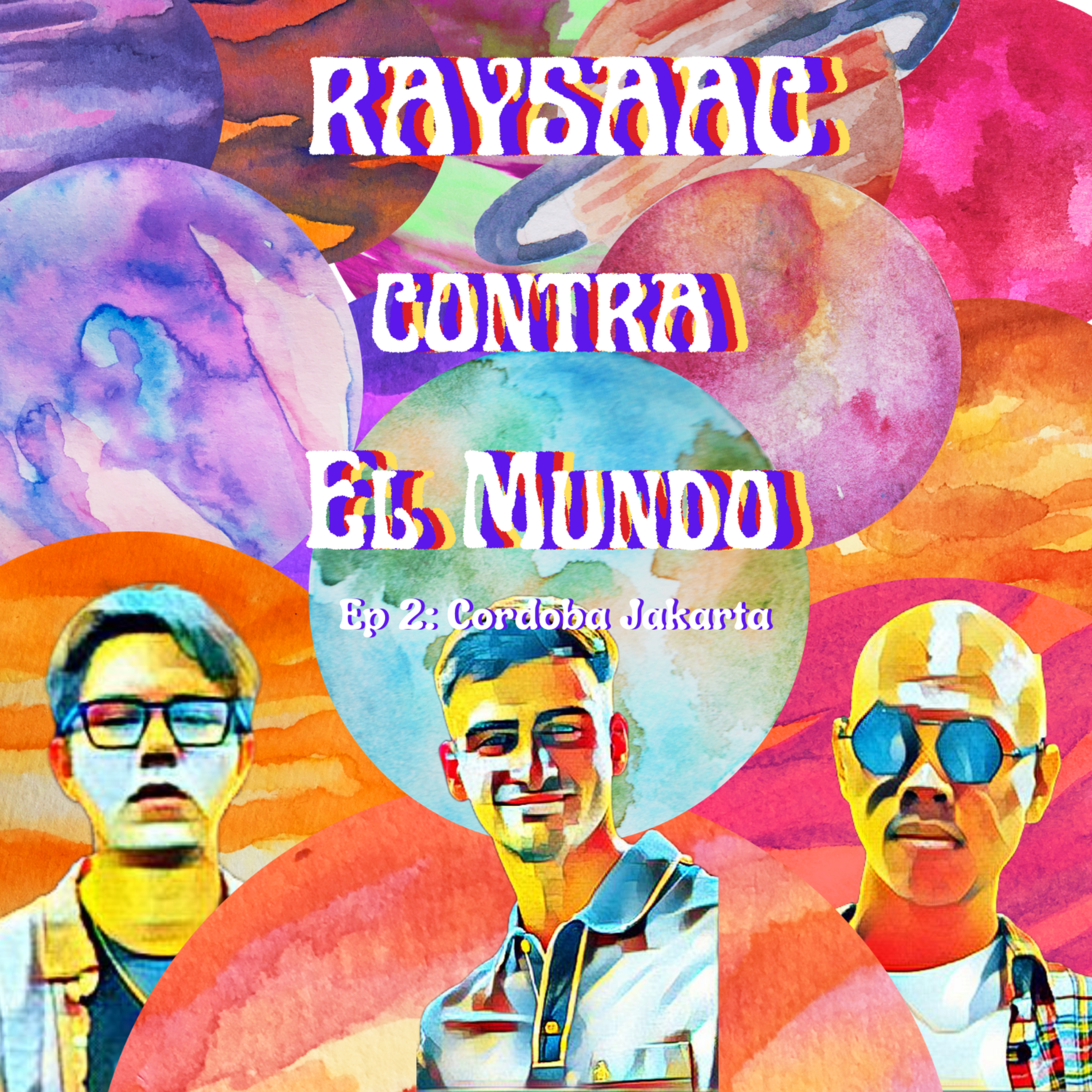 RAYSAAC contra el mundo