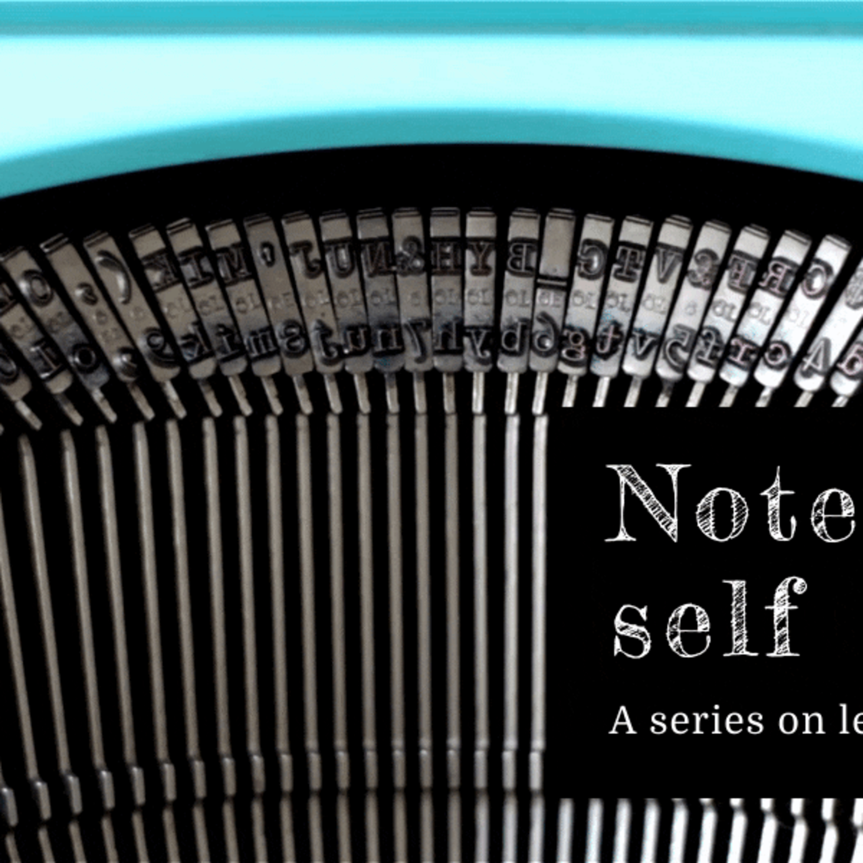 Note to self - A series on leading ourselves. Subtle destroyers of our ministry.