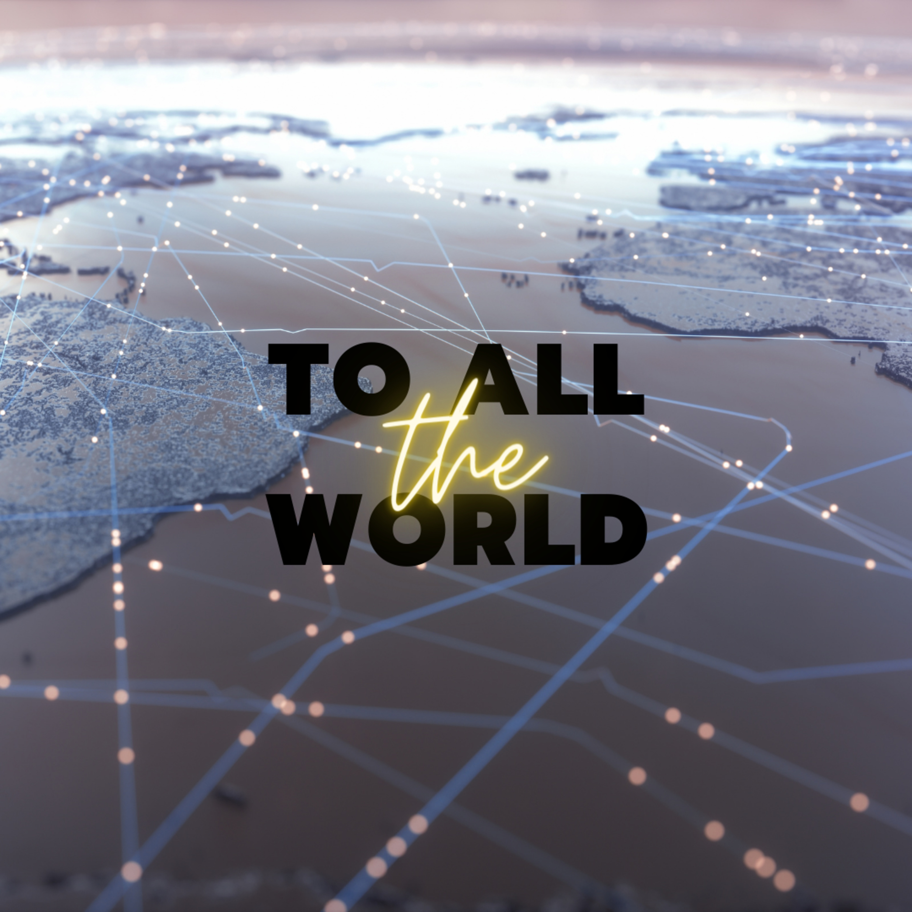 To all the world episode artwork