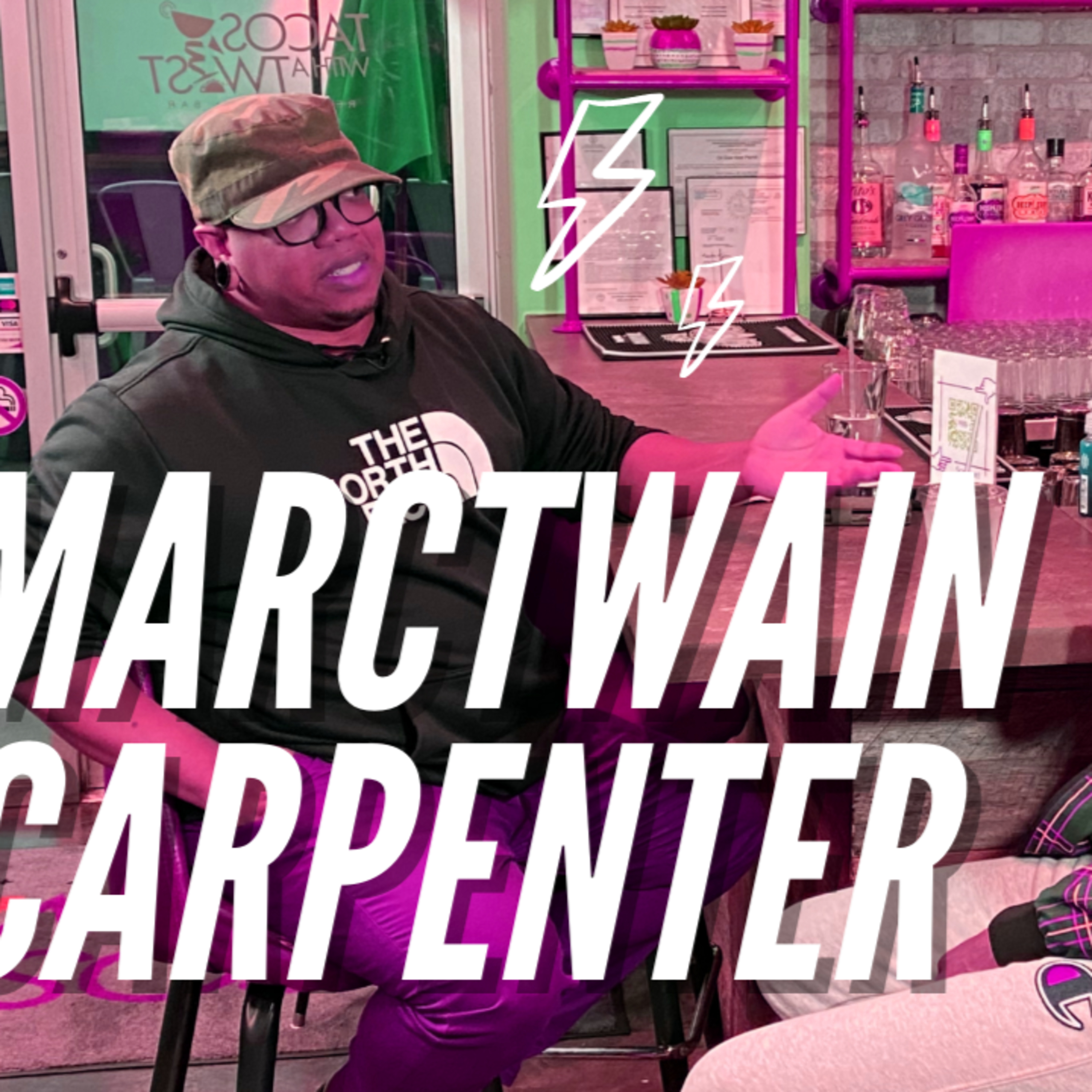 Episode 6- Talk with Marctwain Carpenter