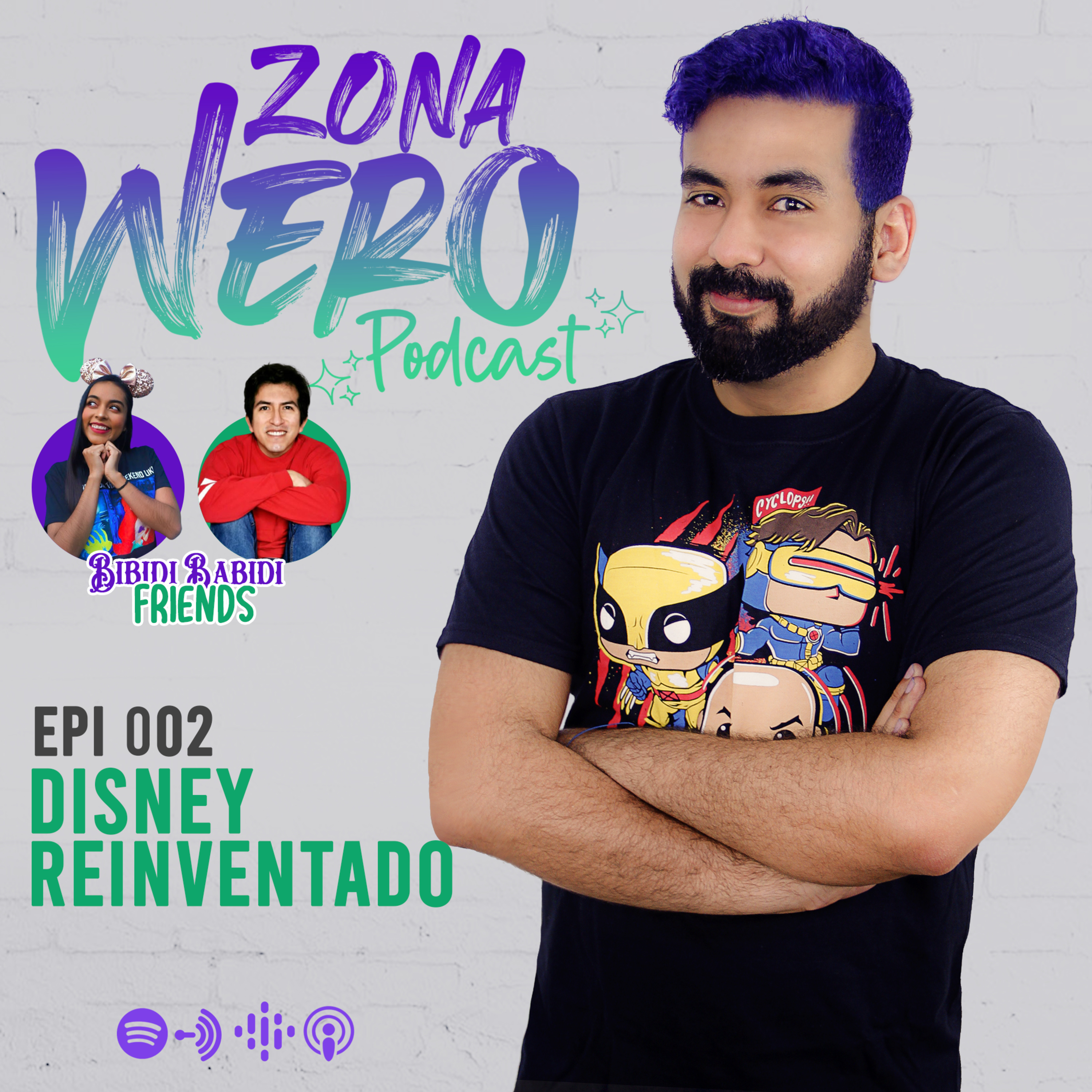 EPI 002 | DISNEY REINVENTADO | BIBIDI BABIDI FRIENDS episode artwork
