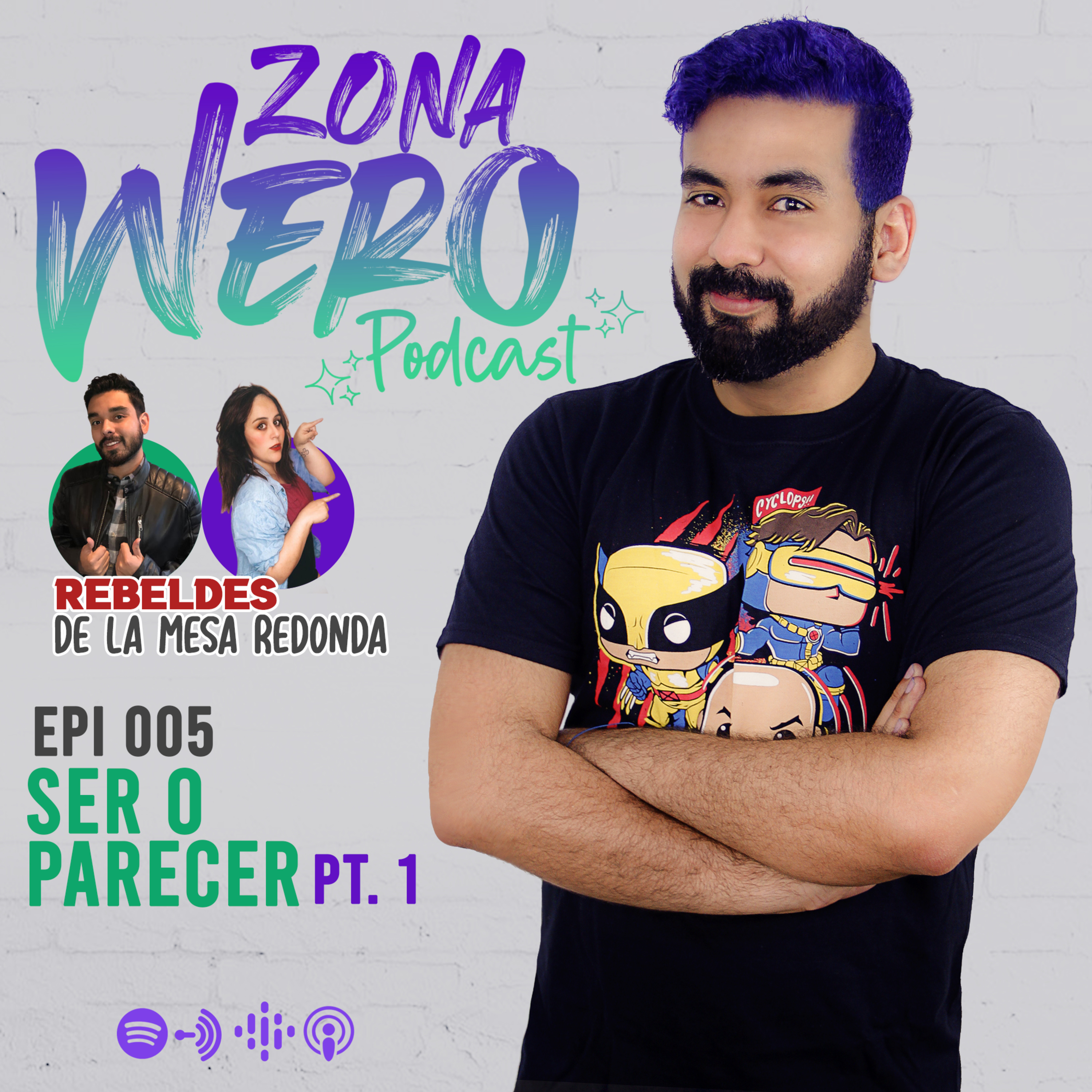 EPI 005 | SER O PARECER PT 1 | REBELDES DE LA MESA REDONDA episode artwork