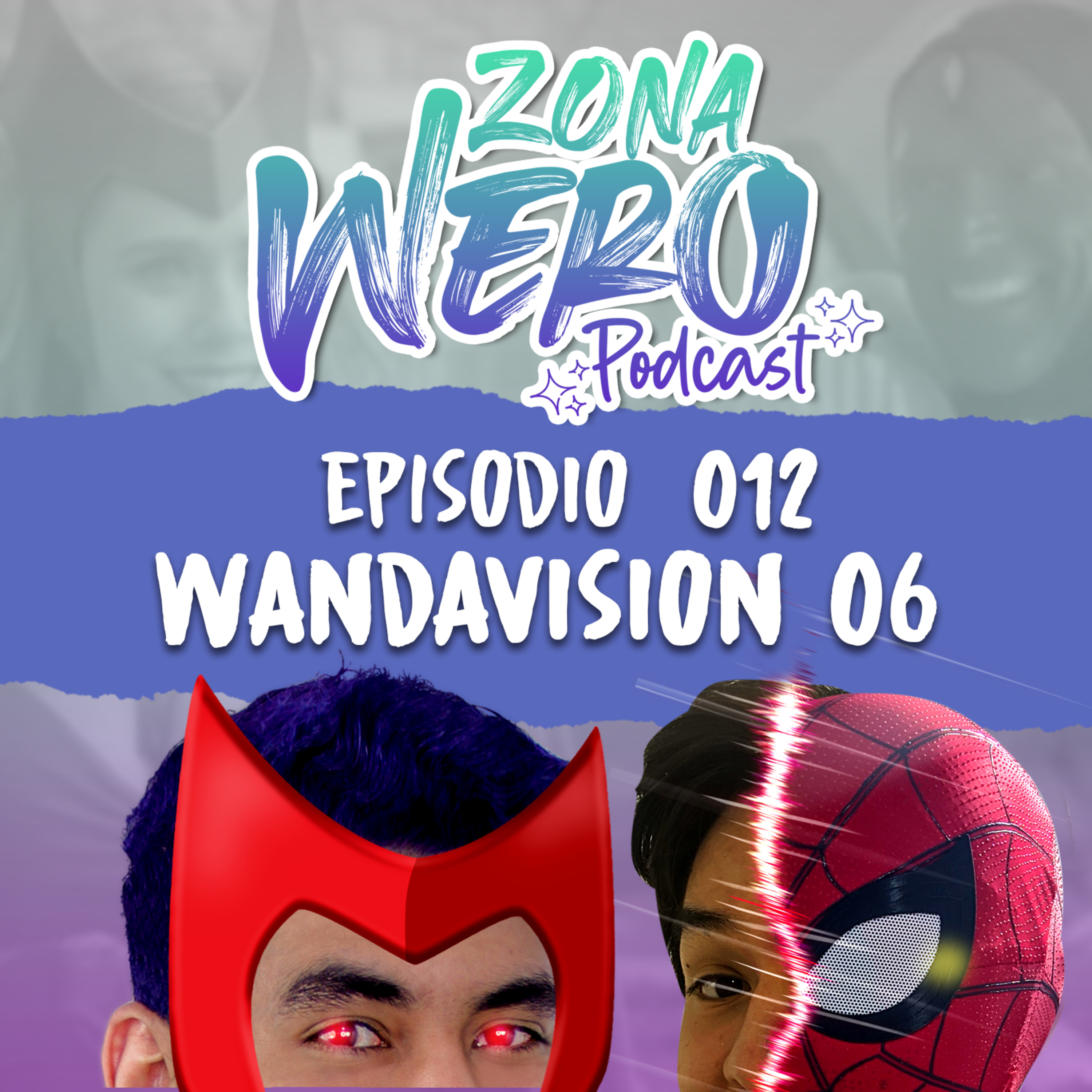 EPI 012 | WANDAVISION 06 episode artwork
