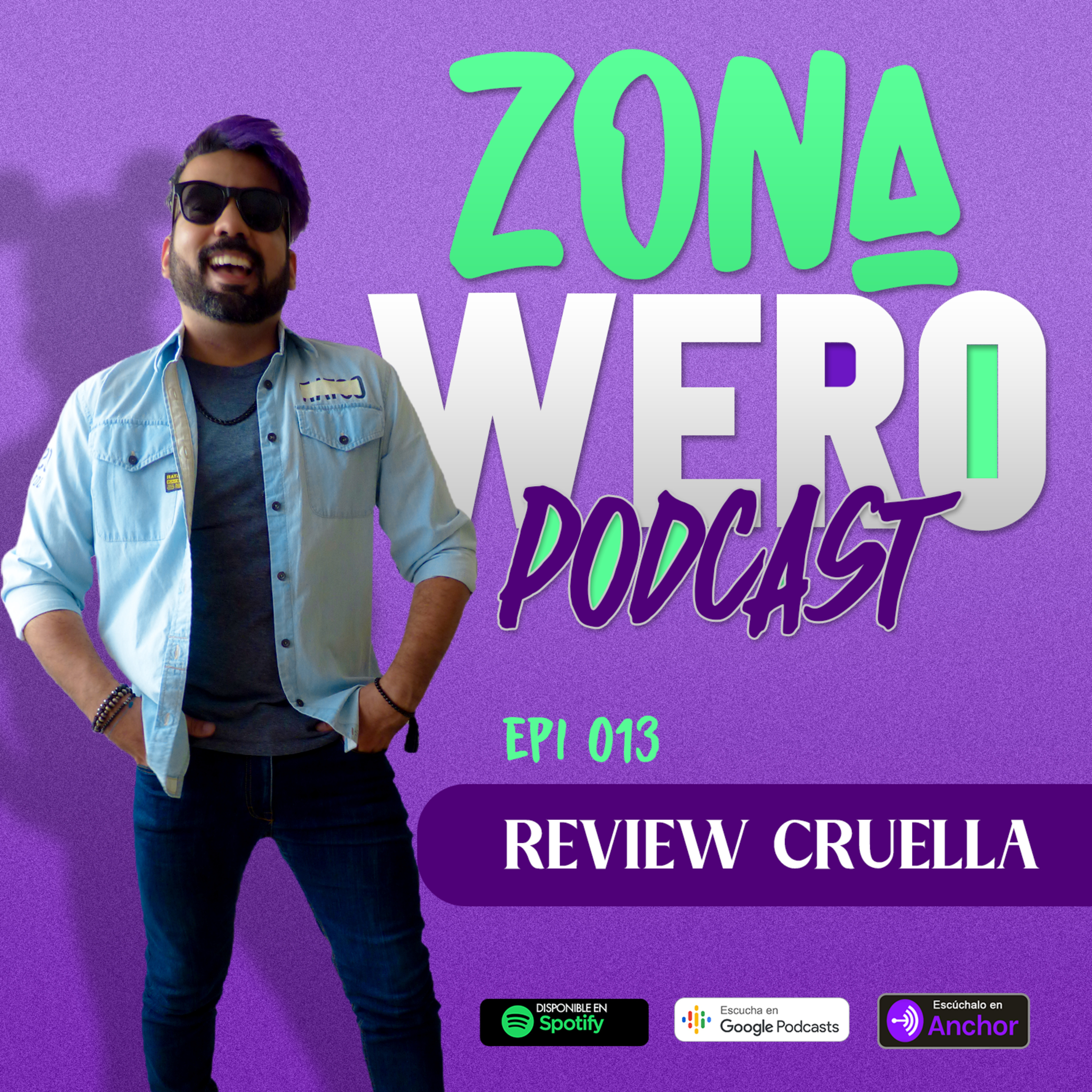 EPI 013 | Cruella: Reseña y Opinión. episode artwork