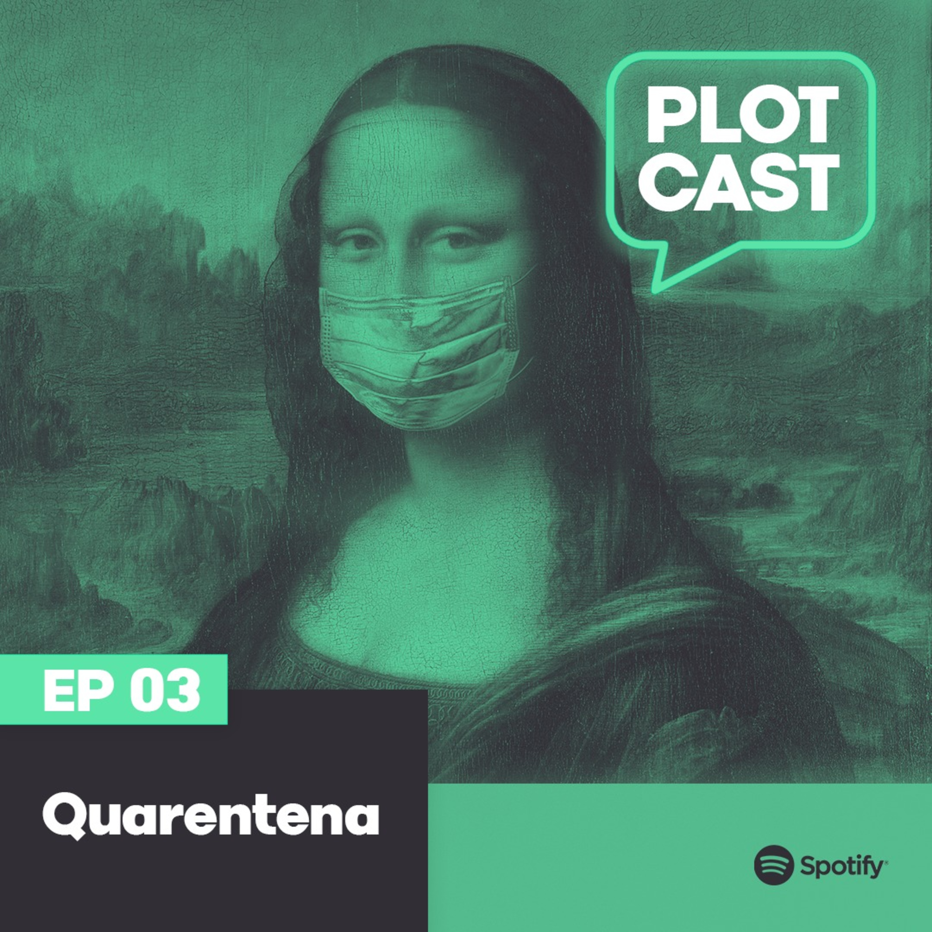 PlotCast 03 - Quarentena episode artwork