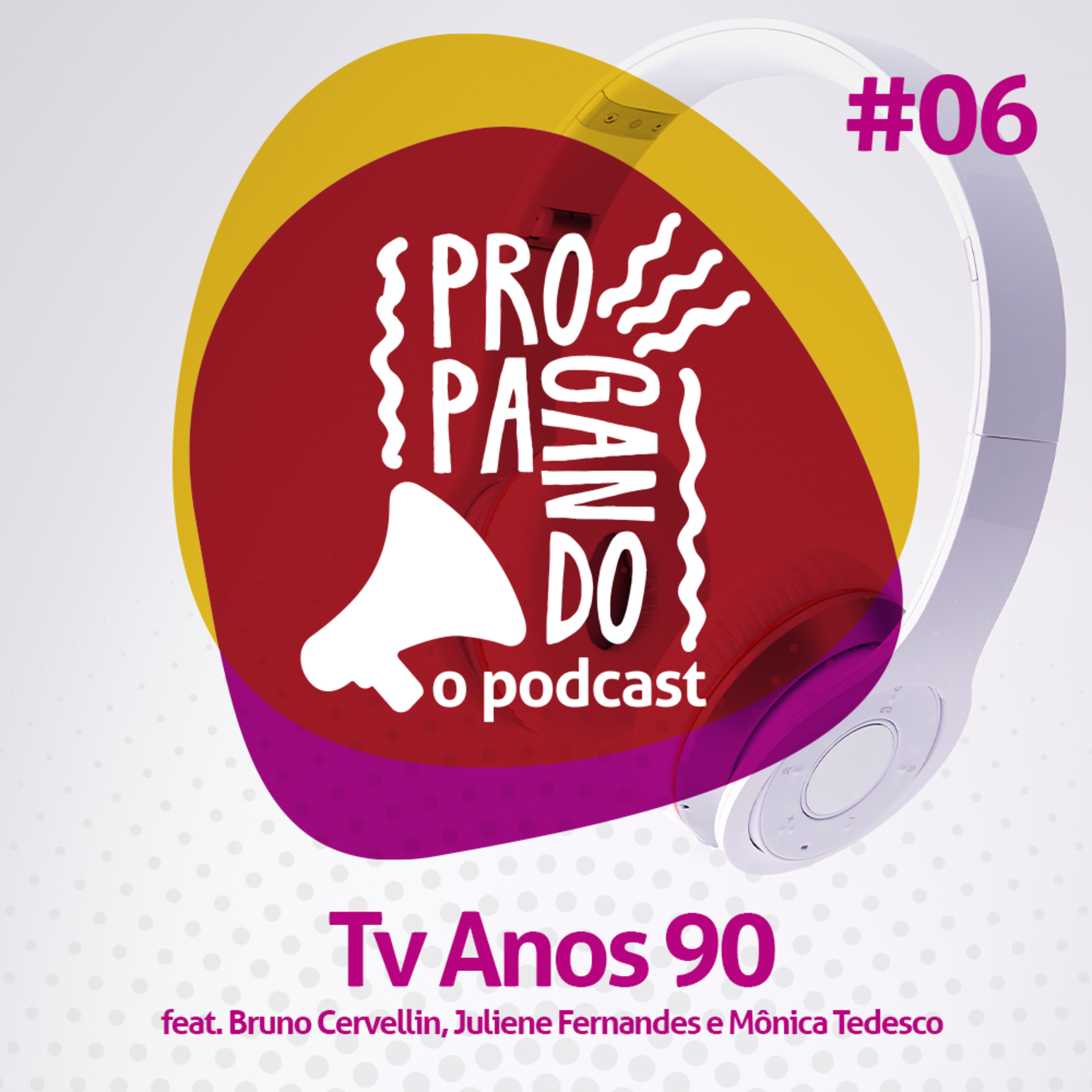 #06 - Tv Anos 90