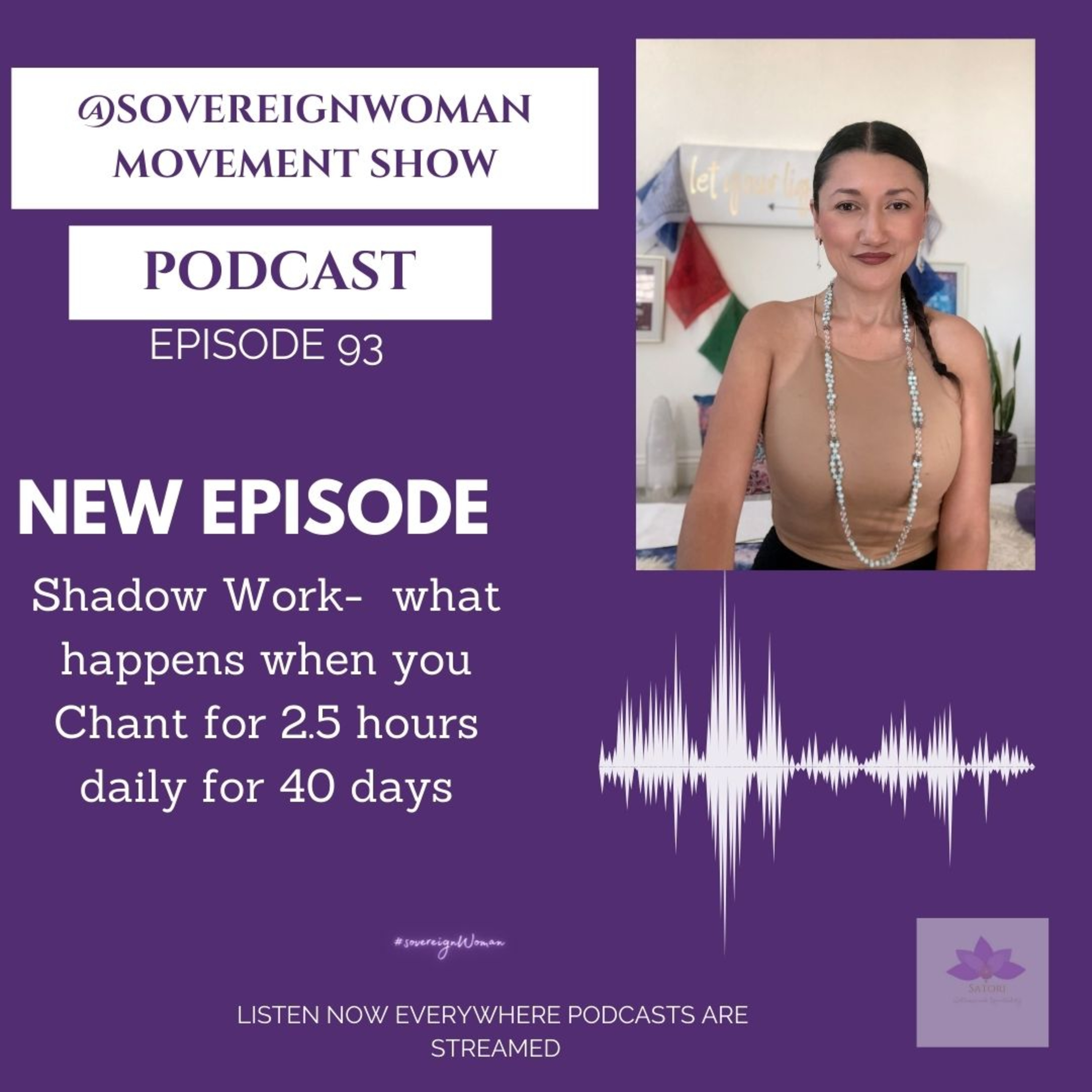 Shadow Work- 40 Days of Chanting Sacred Mantra for 2.5 Hours Ep93 episode artwork