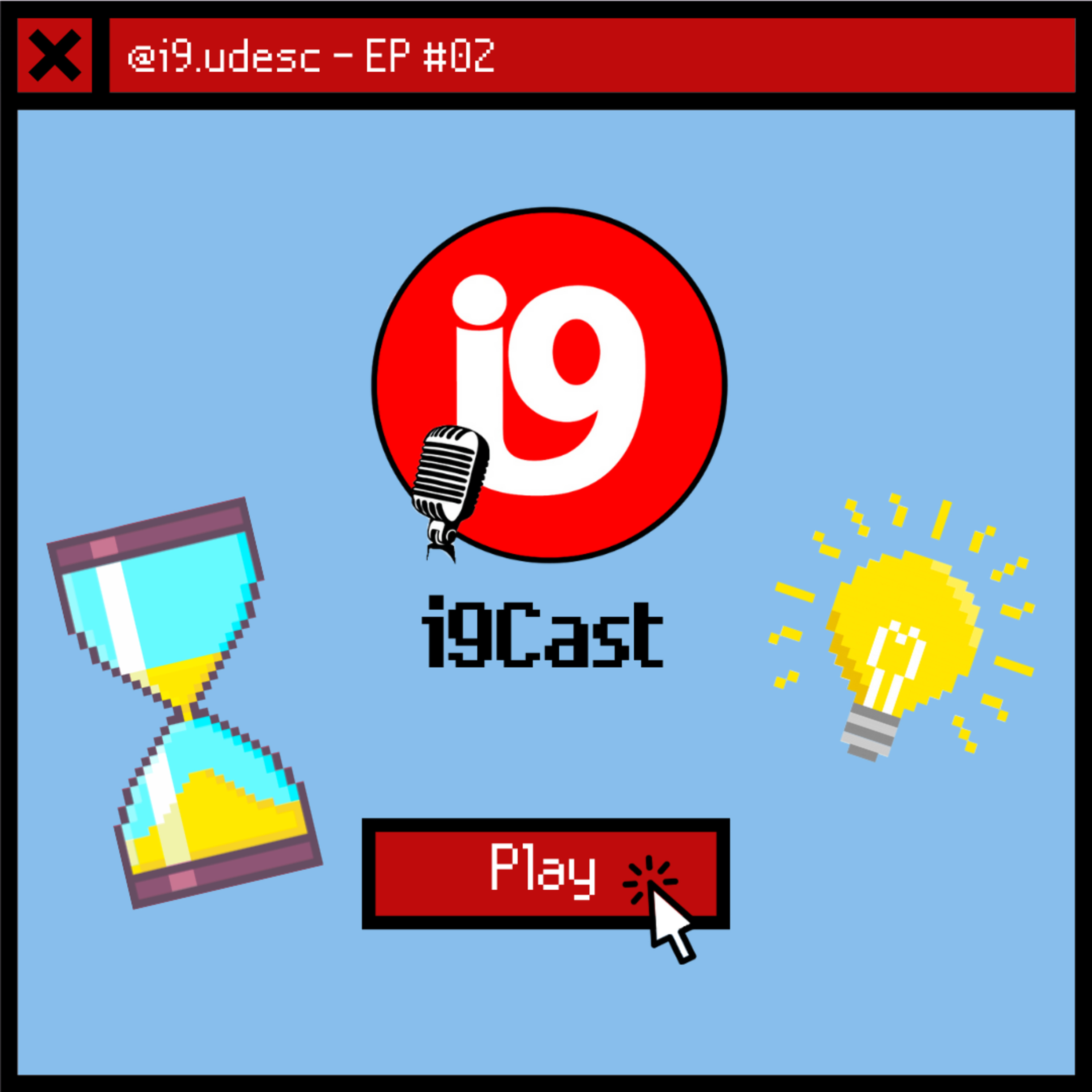 i9Cast #2 - Hackaton e a Força de uma Ideia episode artwork