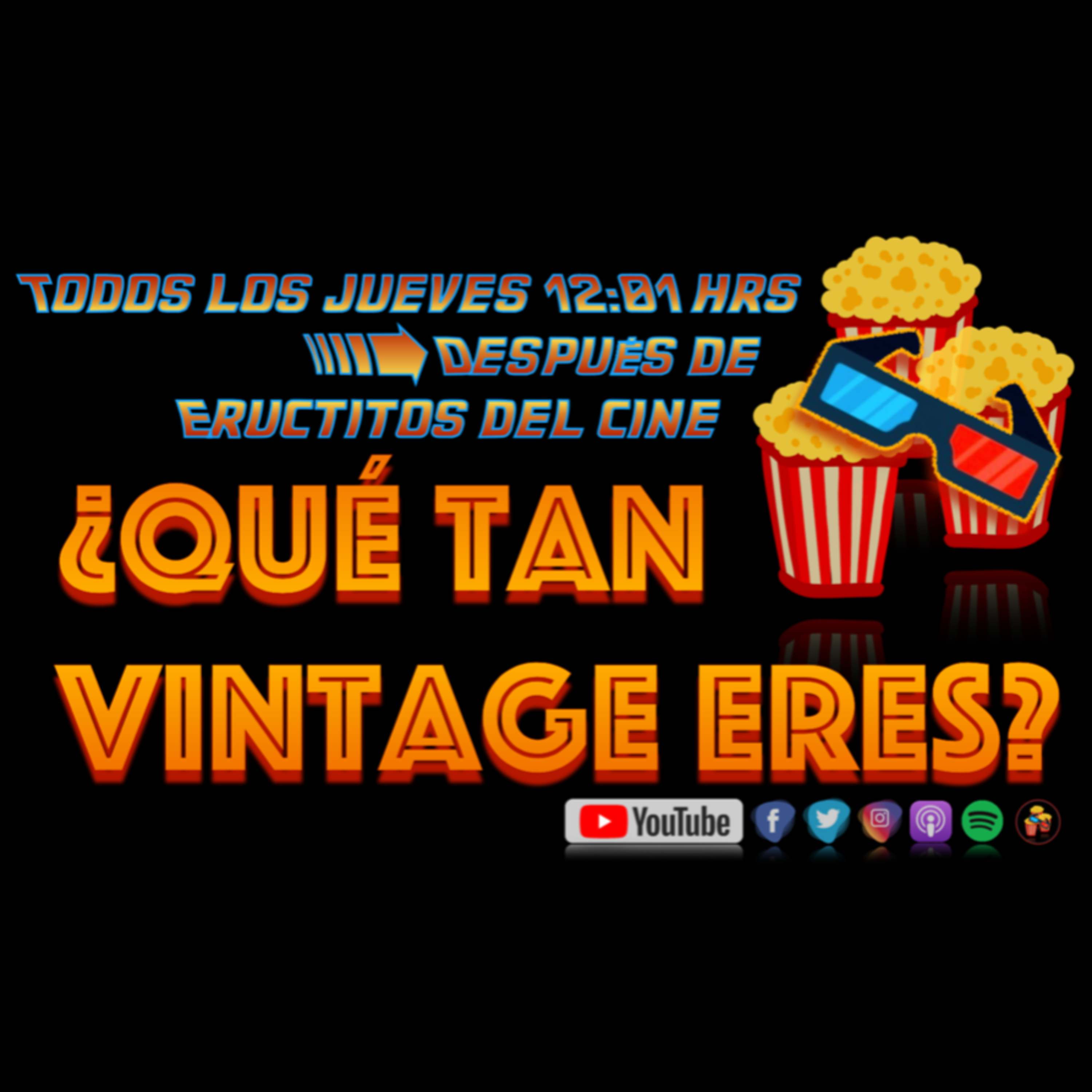 ¿Qué Tan Vintage Eres? 036- Bajas en la luna y te reciben los Chambelanes  episode artwork
