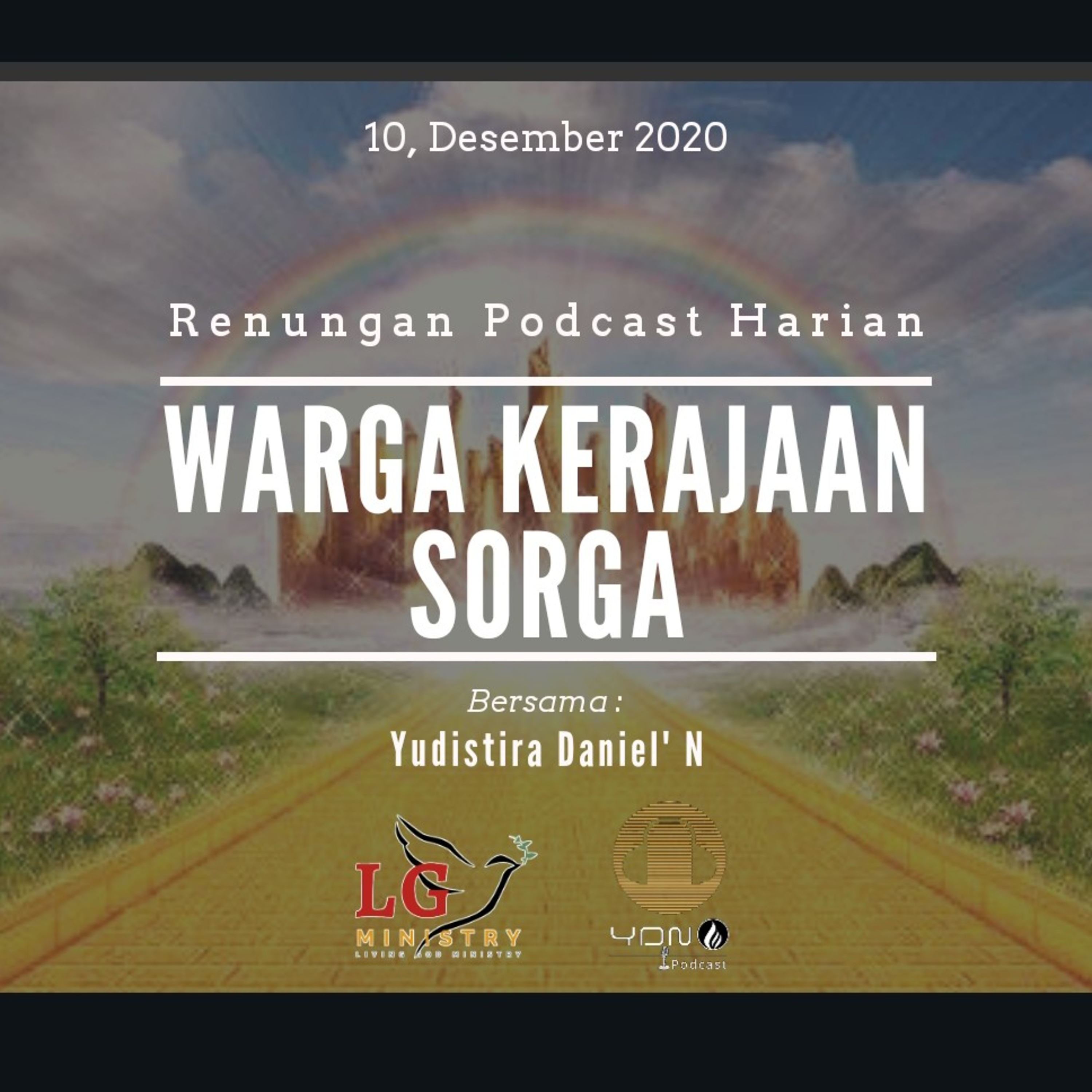"WARGA KERAJAAN SORGA" renunganPodcastHarian  10, Desember 2020 episode artwork