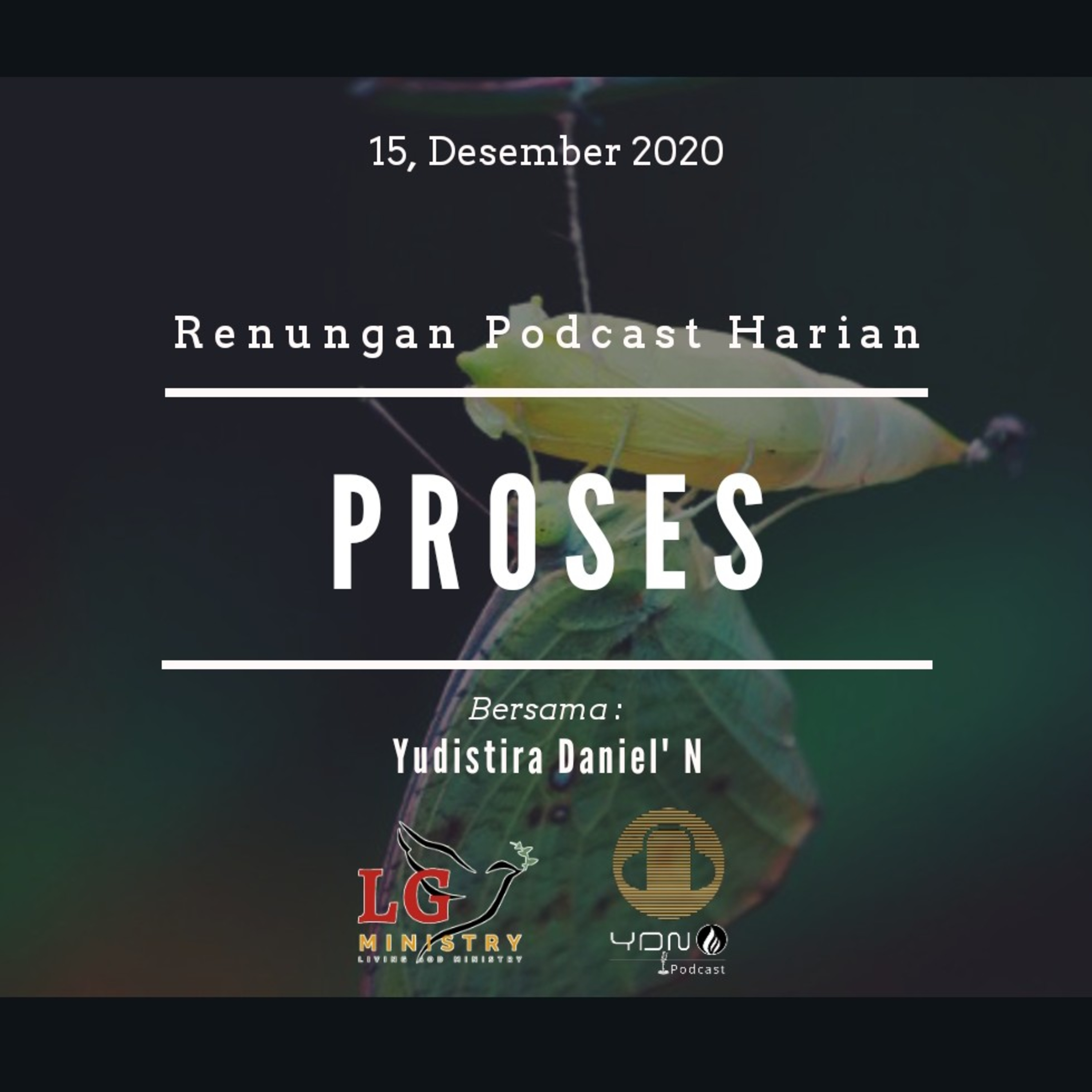 "PROSES" 15, Desember 2020 #renunganPodcastHarian episode artwork