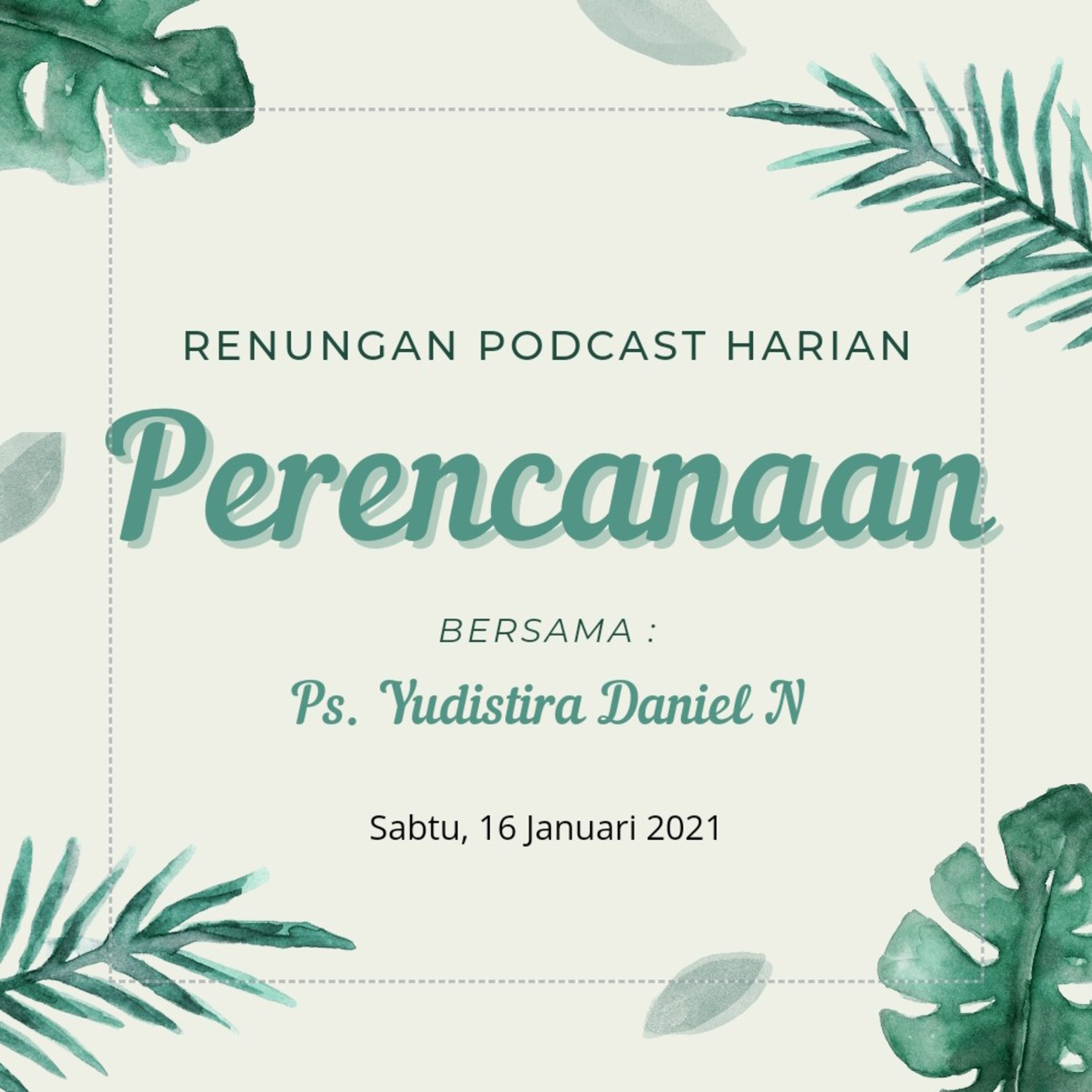 "P E R E N C A N A A N" 16, Januari 2021  episode artwork