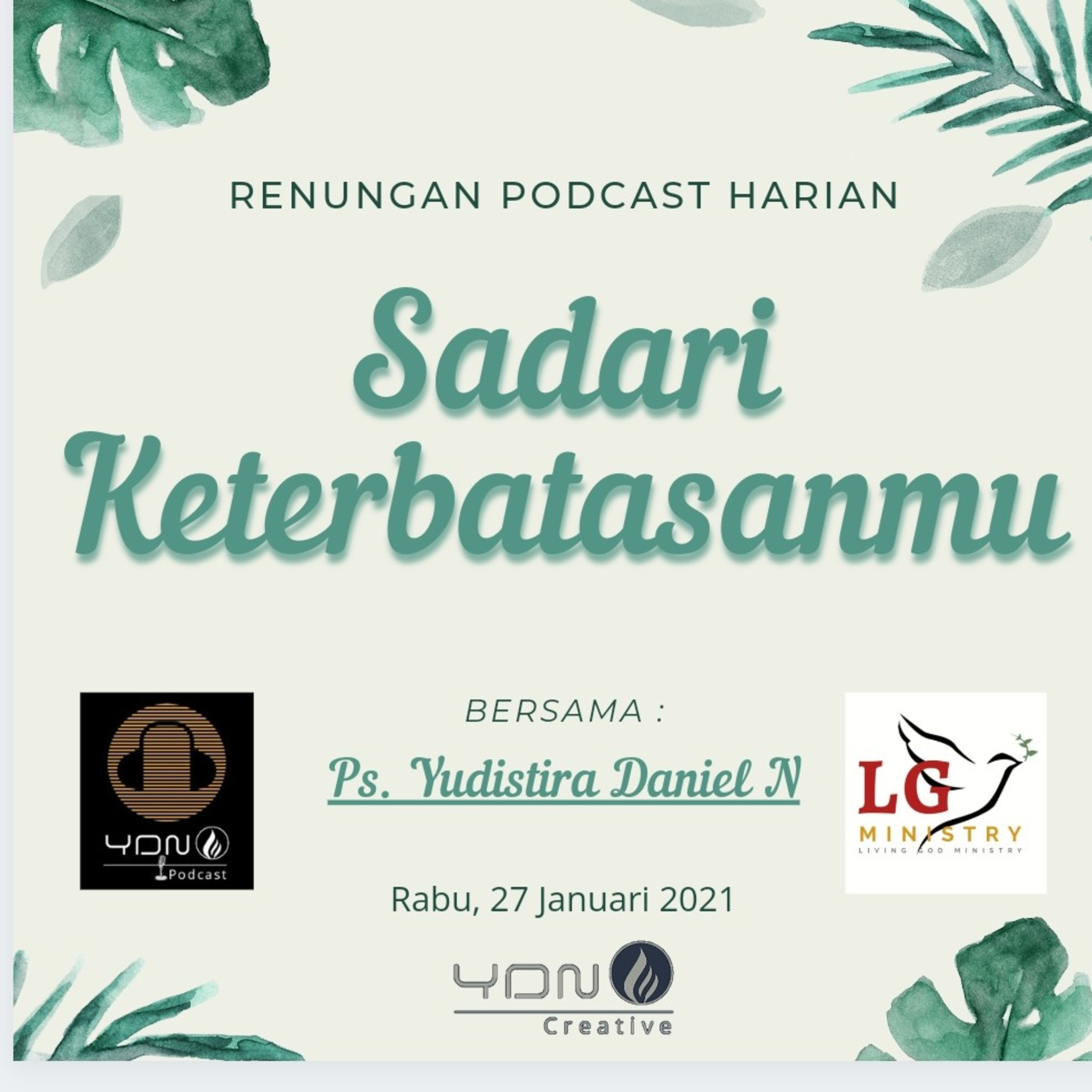 "SADARI KETERBATASANMU".  Rabu, 27 Januari 2021 episode artwork