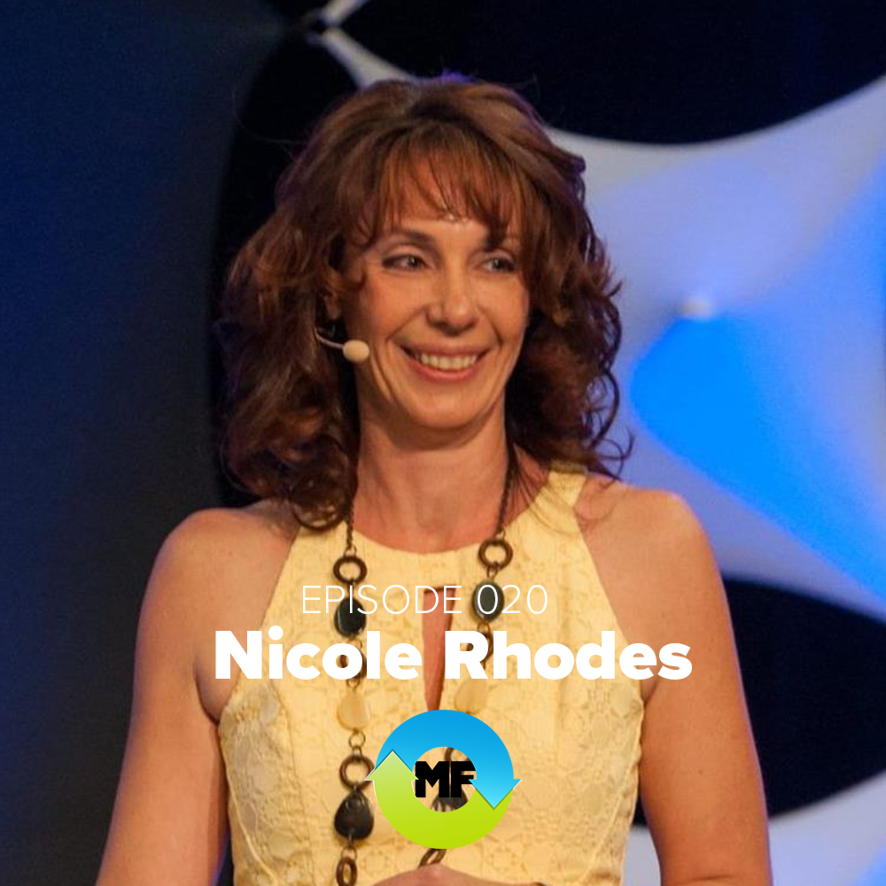 EP 020 - Nicole Rhodes